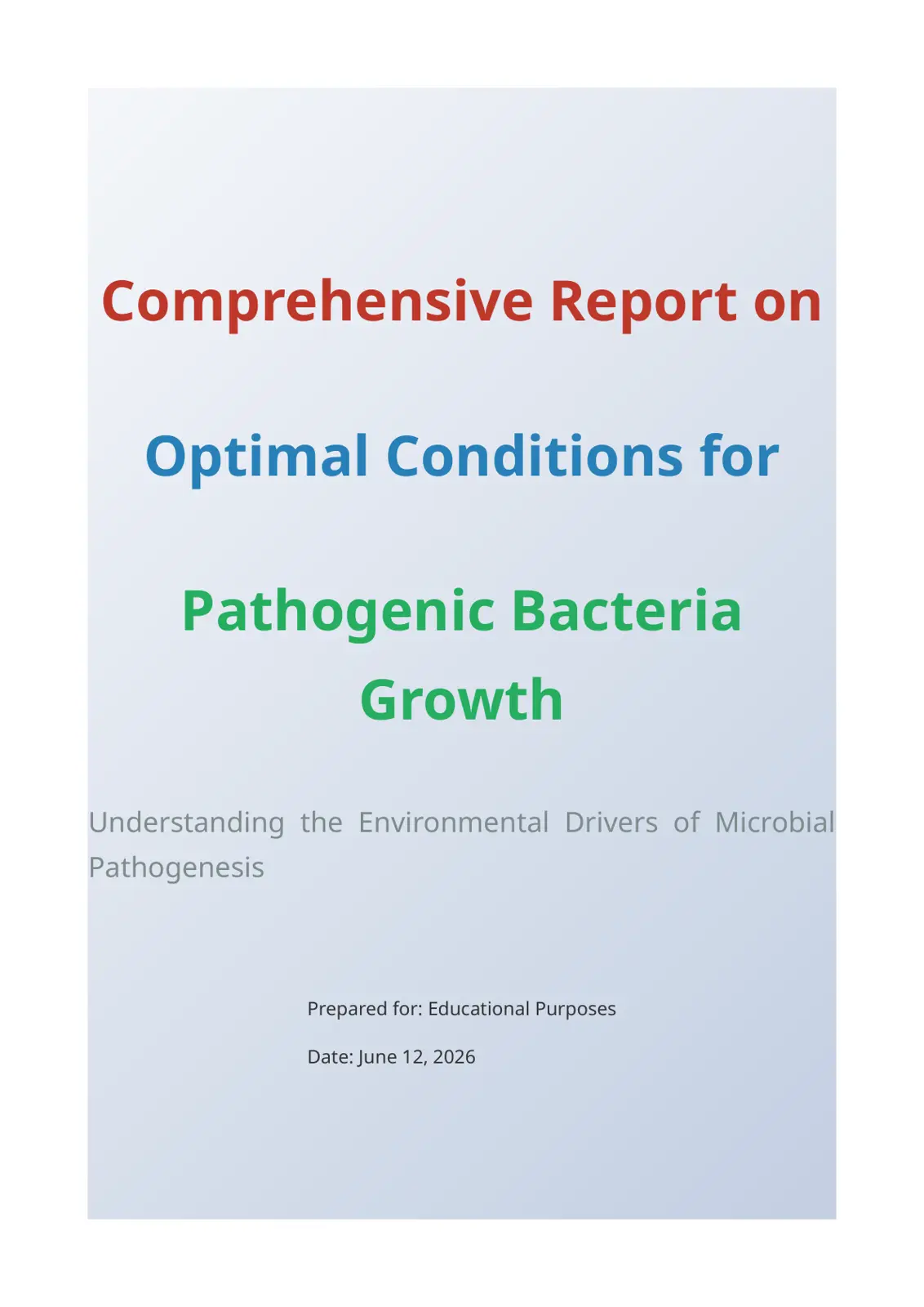 غلاف تقرير Comprehensive Report on Optimal Conditions for Pathogenic Bacteria Growth