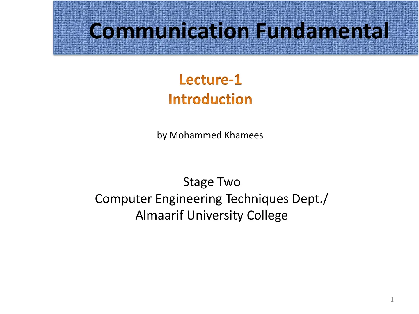 غلاف تقرير Communication Fundamental - Lecture 1: Introduction