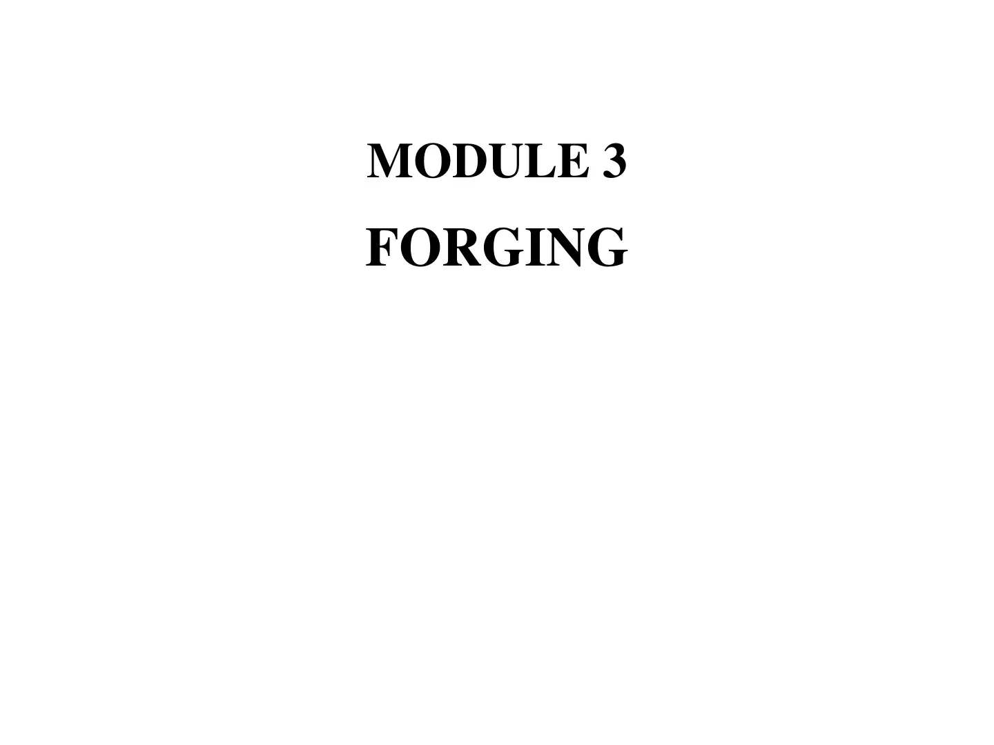 غلاف تقرير MODULE 3 FORGING