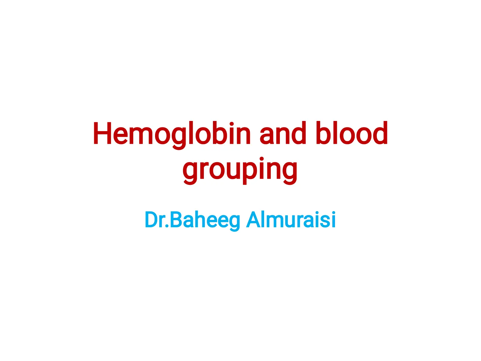 غلاف تقرير Hemoglobin and blood grouping