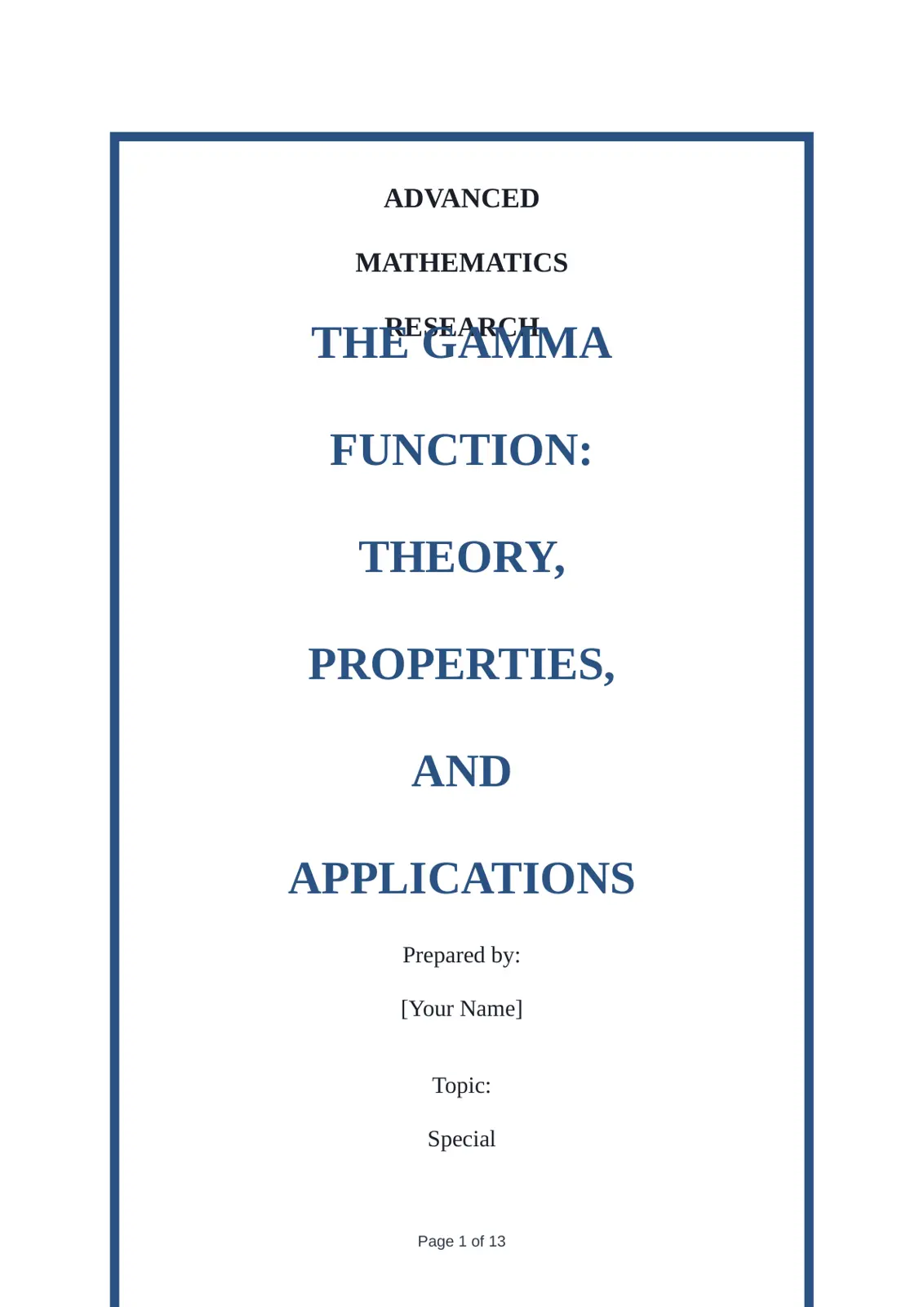 غلاف تقرير ADVANCED MATHEMATICS THE GAMMA FUNCTION: THEORY, PROPERTIES, AND APPLICATIONS