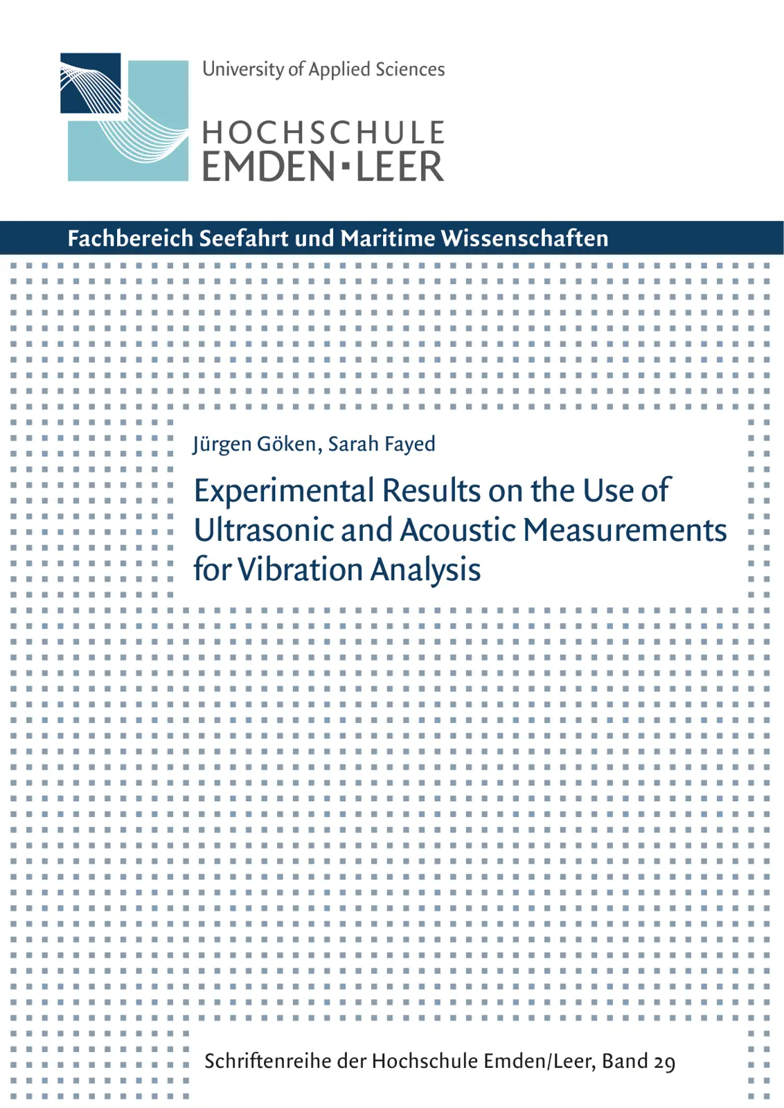 غلاف تقرير Experimental Results on the Use of Ultrasonic and Acoustic Measurements for Vibration Analysis