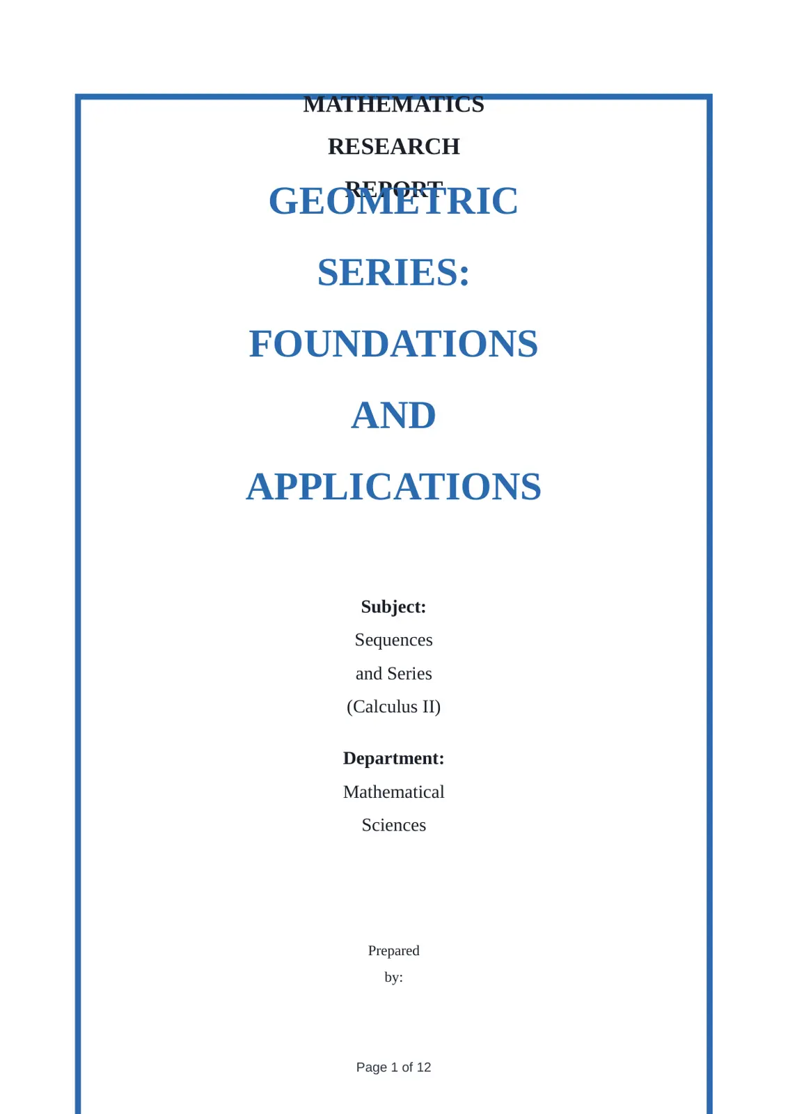 غلاف تقرير MATHEMATICS RESEARCH GEOMETRIC SERIES: FOUNDATIONS AND APPLICATIONS