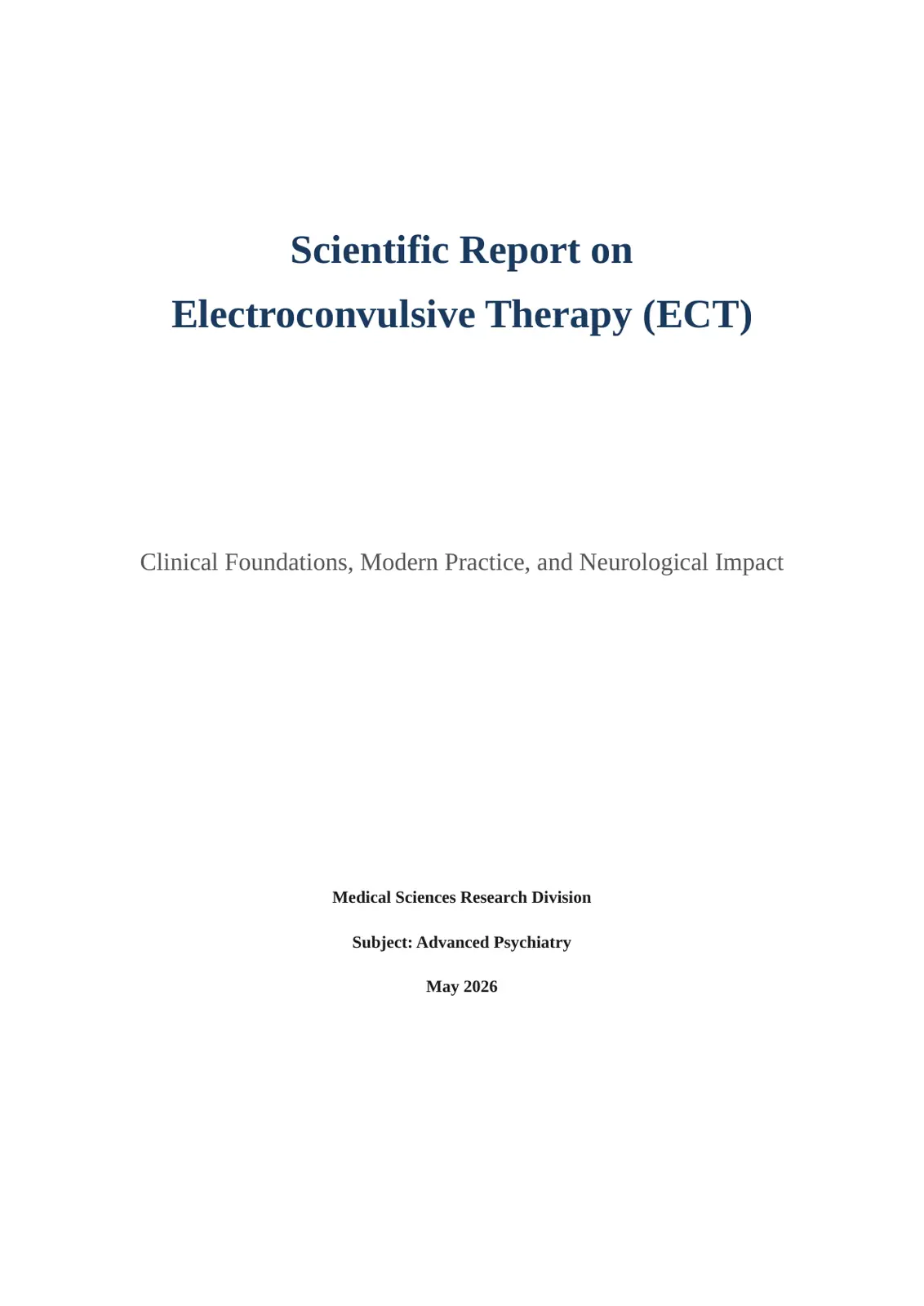 غلاف تقرير Scientific Report on Electroconvulsive Therapy (ECT): Clinical Foundations, Modern Practice, and Neurological Impact