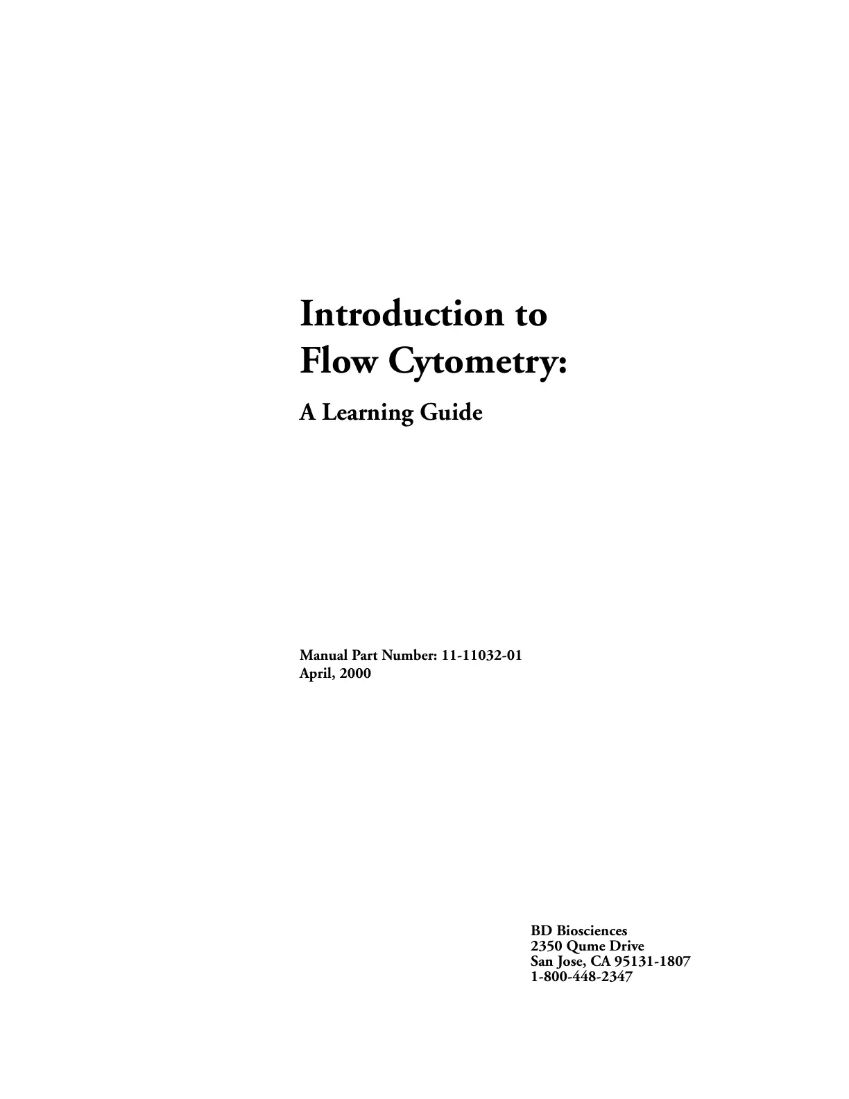 غلاف تقرير Introduction to Flow Cytometry: A Learning Guide – Manual Part Number: 11-11032-01 (April 2000)