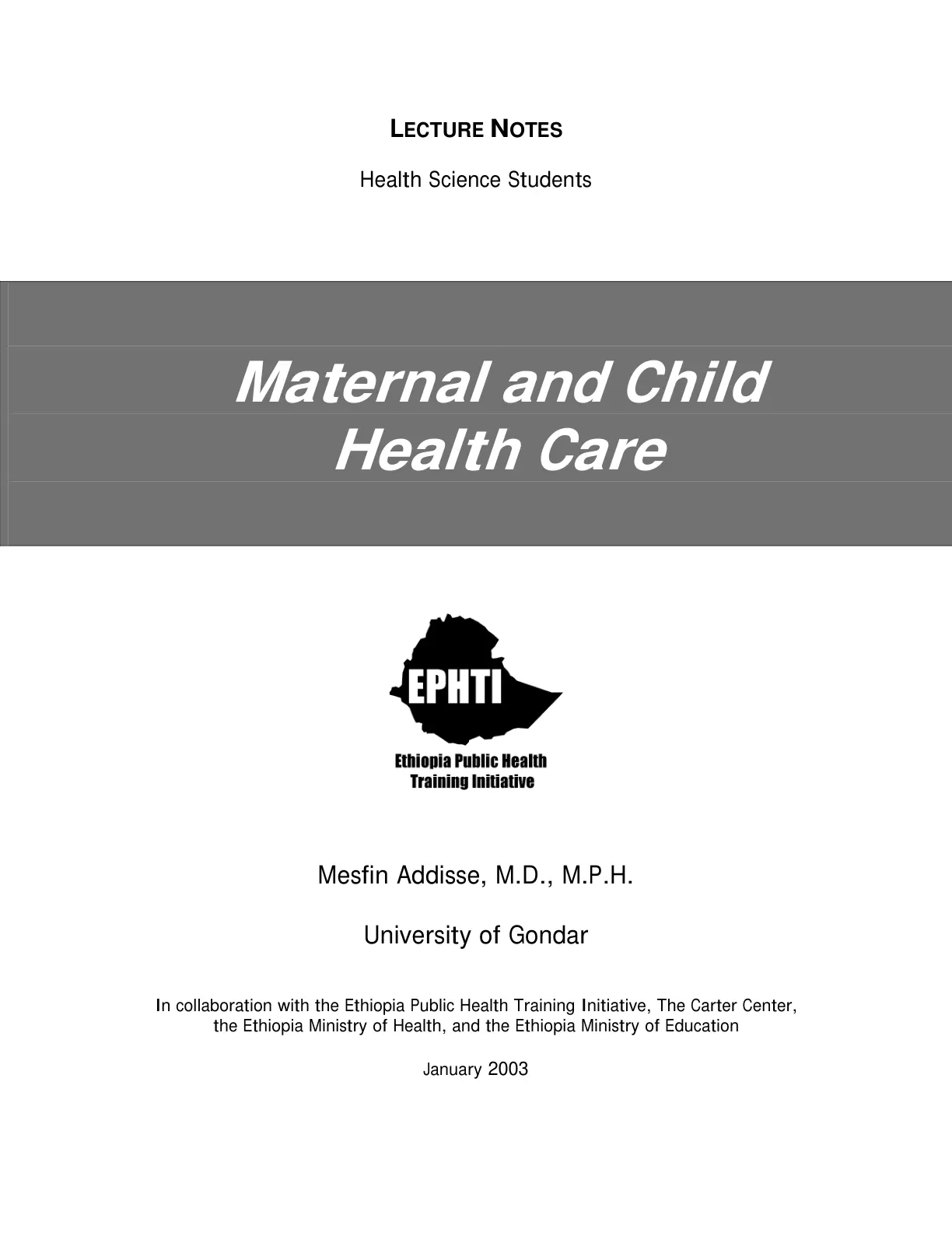 غلاف تقرير LECTURE NOTES: Maternal and Child Health Care