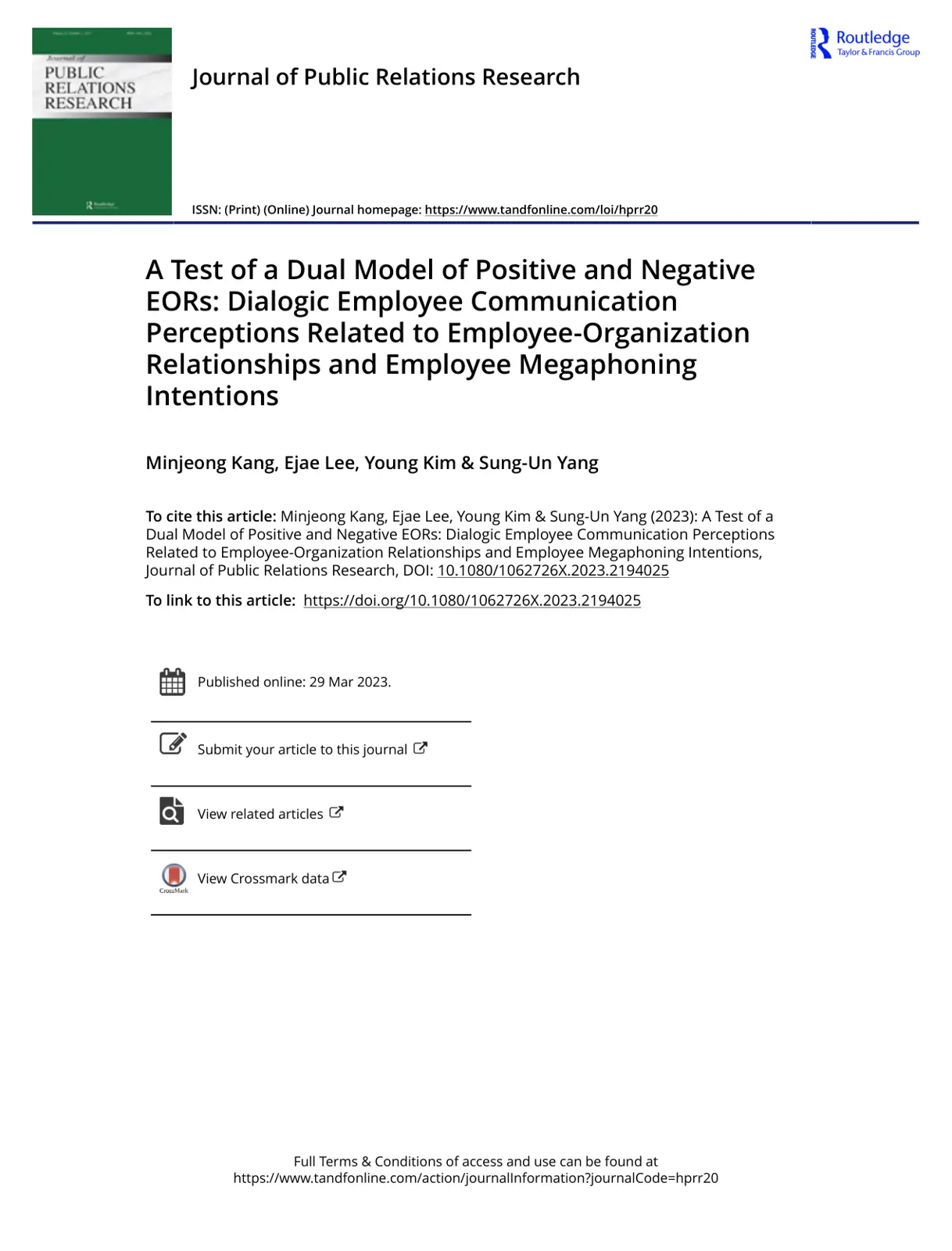 غلاف تقرير A Test of a Dual Model of Positive and Negative EORS: Dialogic Employee Communication Perceptions Related to Employee-Organization Relationships and Employee Megaphoning Intentions