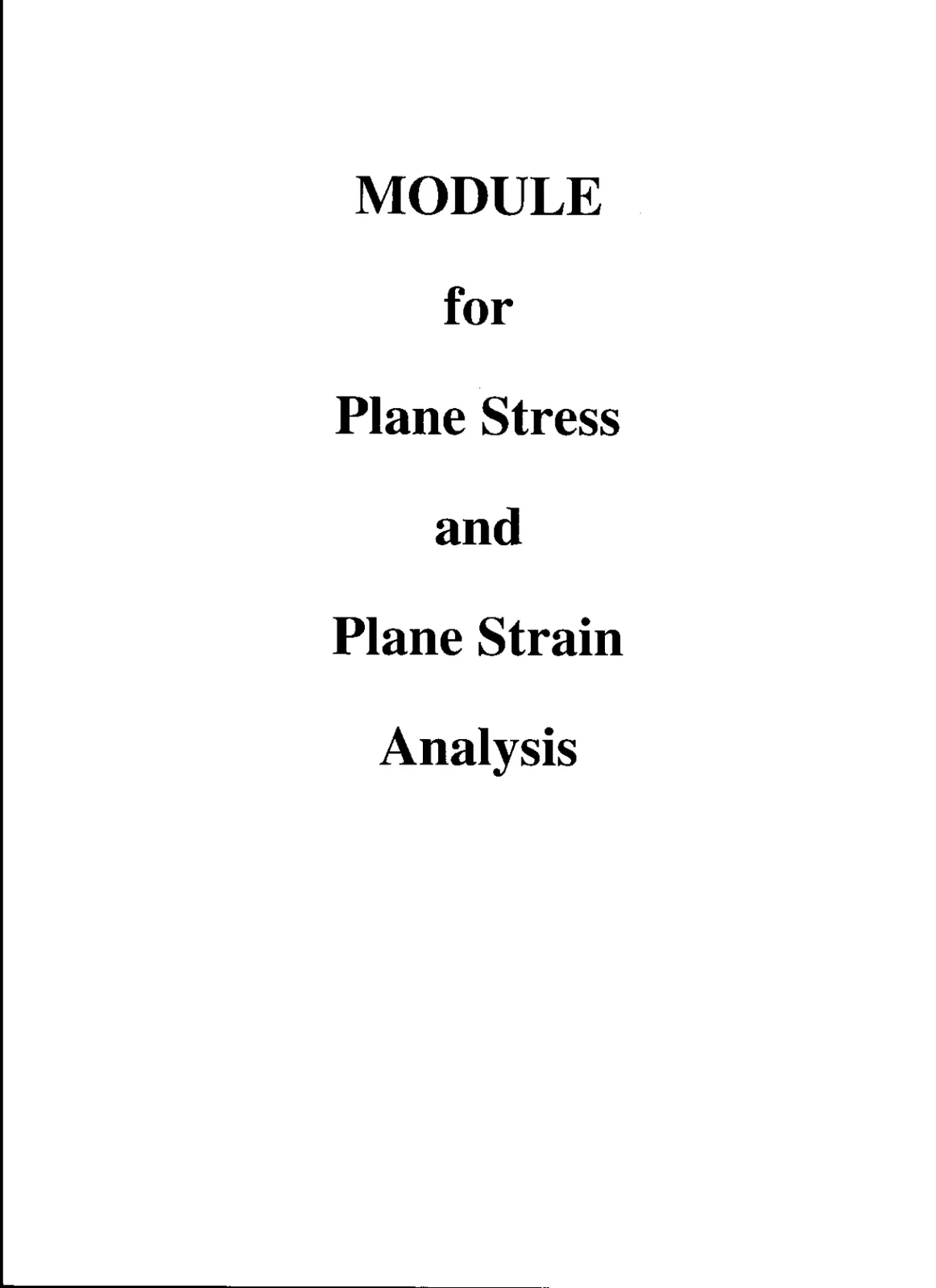 غلاف تقرير MODULE for Plane Stress and Plane Strain Analysis