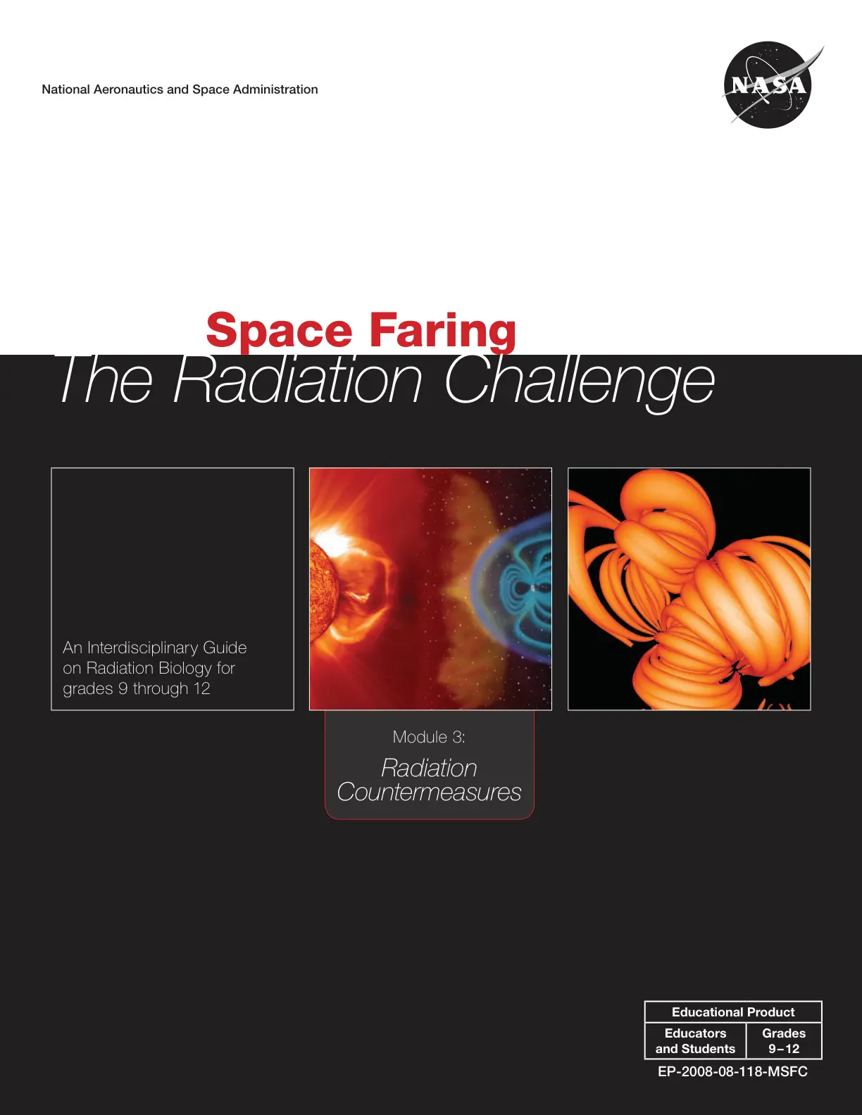 غلاف تقرير Space Faring: The Radiation Challenge: Module 3: Radiation Countermeasures
