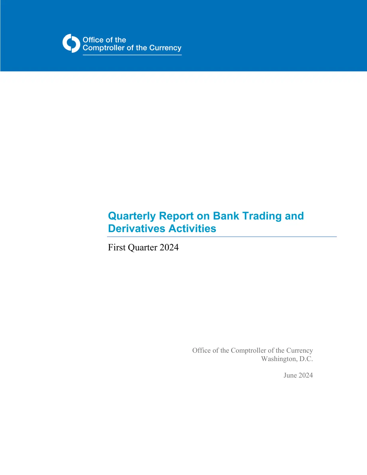 غلاف تقرير Quarterly Report on Bank Trading and Derivatives Activities: First Quarter 2024