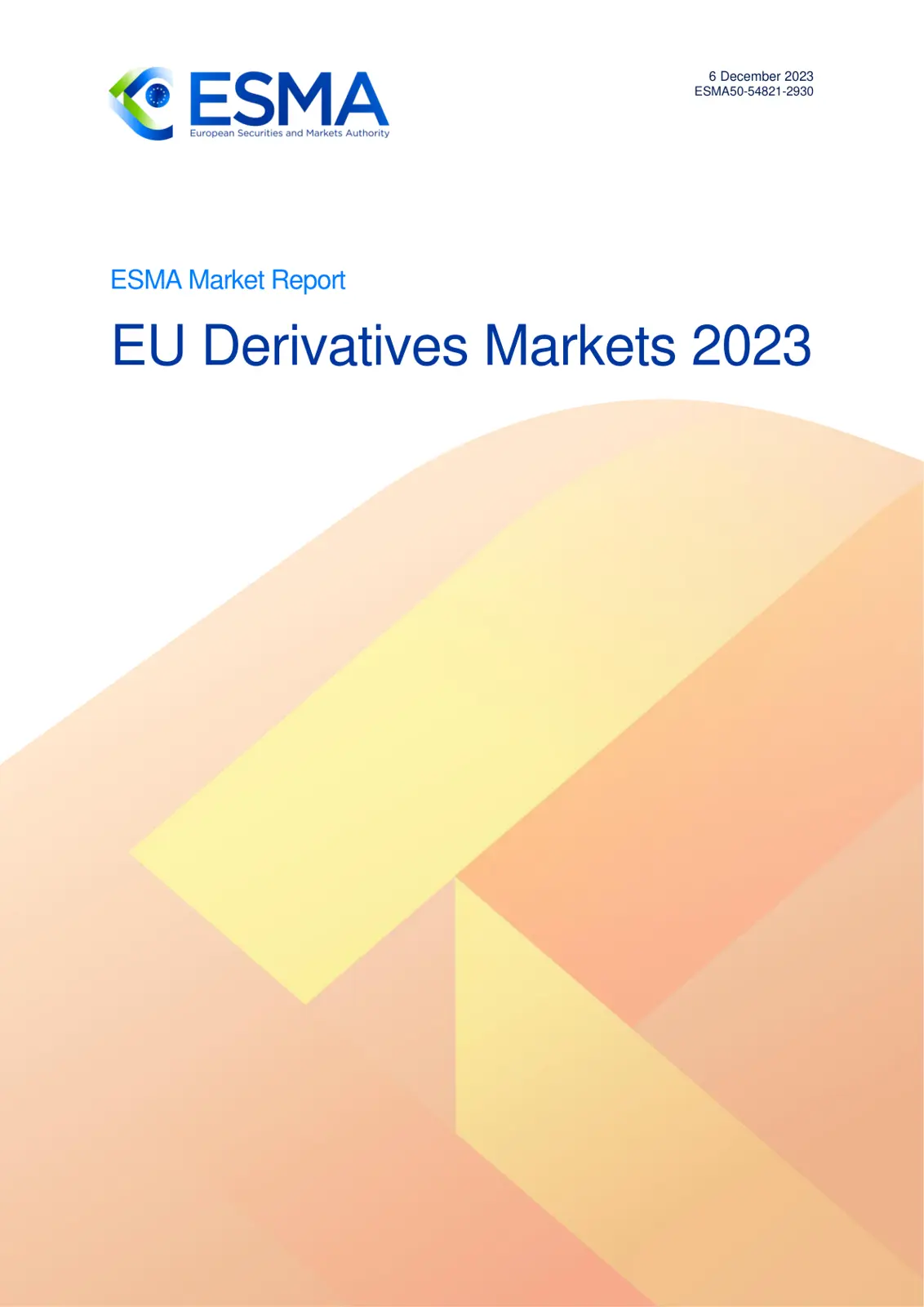 غلاف تقرير ESMA Market Report: EU Derivatives Markets 2023