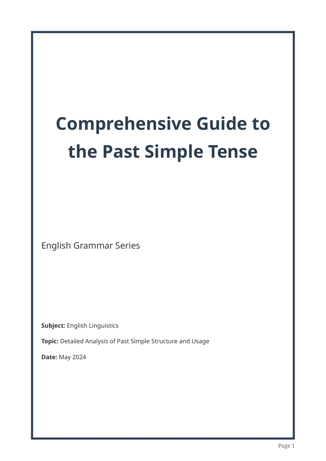 غلاف تقرير Comprehensive Guide to the Past Simple Tense
