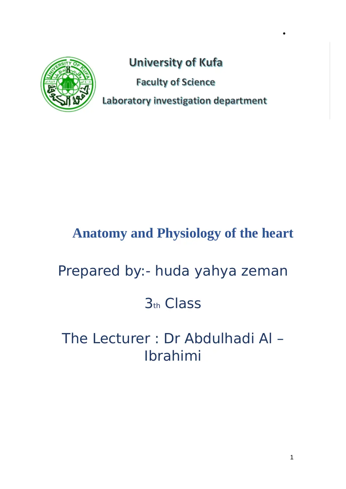 غلاف تقرير Anatomy and Physiology of the heart