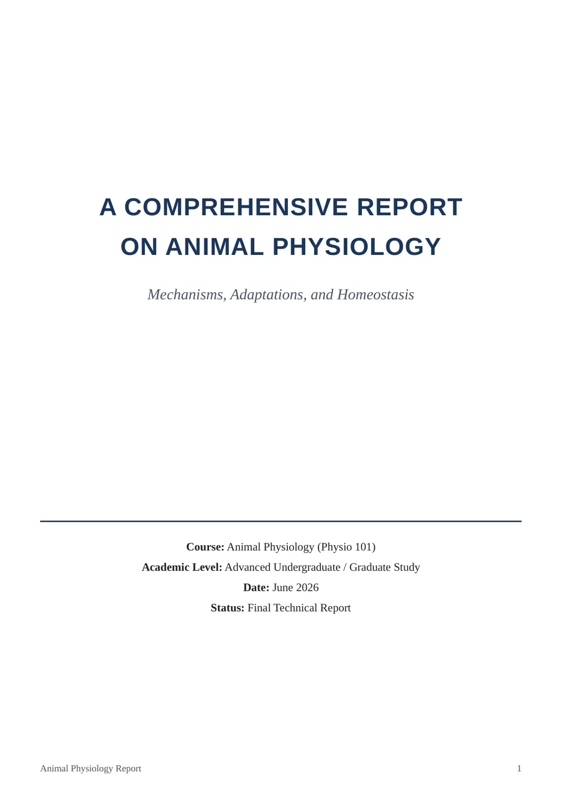 غلاف تقرير A Comprehensive Report on Animal Physiology: Mechanisms, Adaptations, and Homeostasis