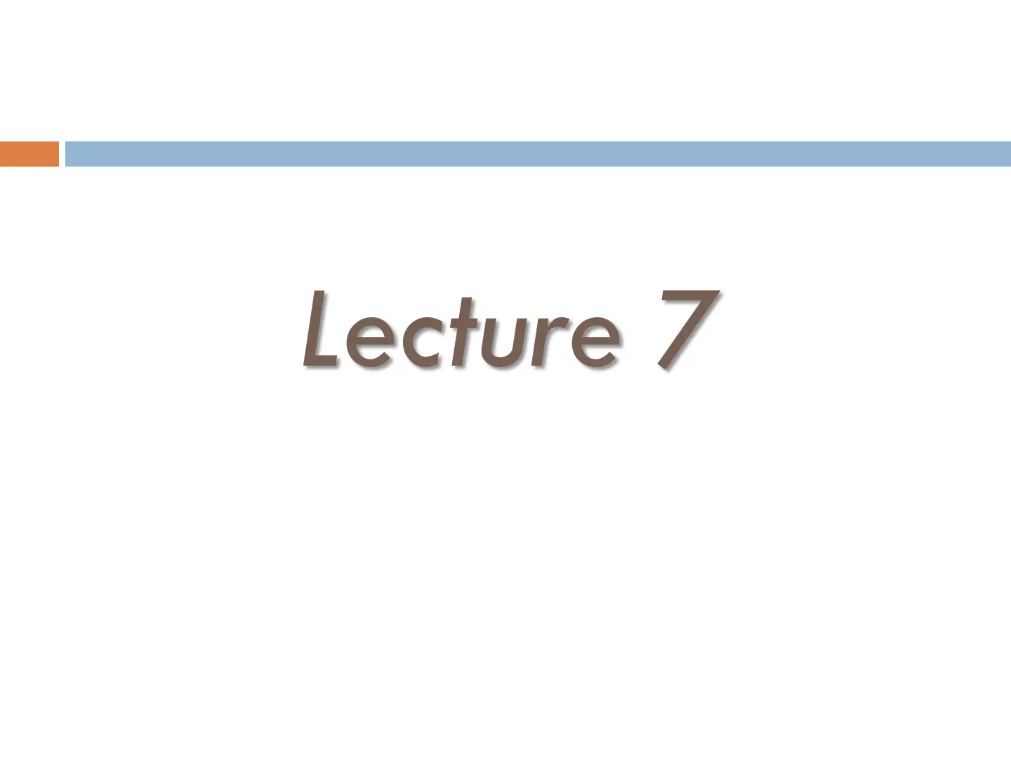 غلاف تقرير Lecture 7