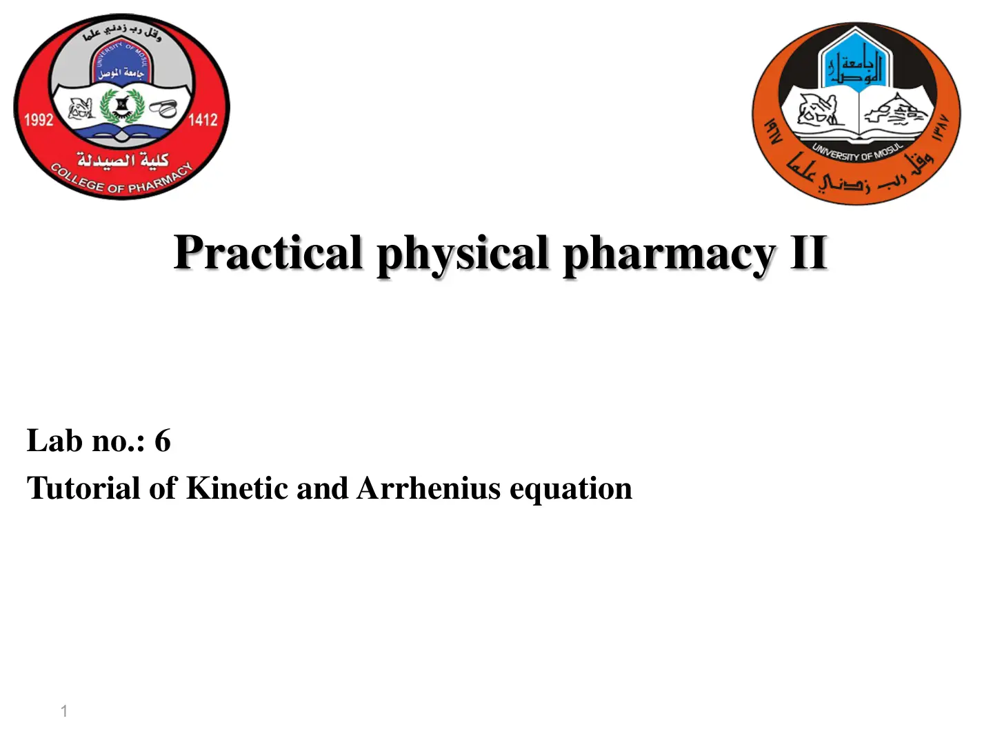 غلاف تقرير Practical physical pharmacy II: Tutorial of Kinetic and Arrhenius equation