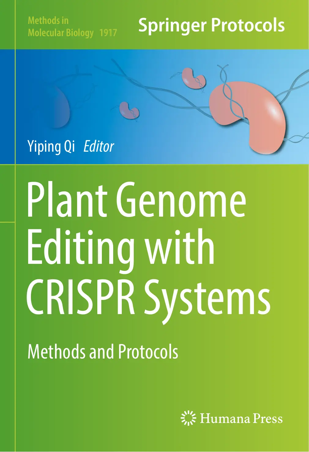غلاف تقرير Plant Genome Editing with CRISPR Systems: Methods and Protocols
