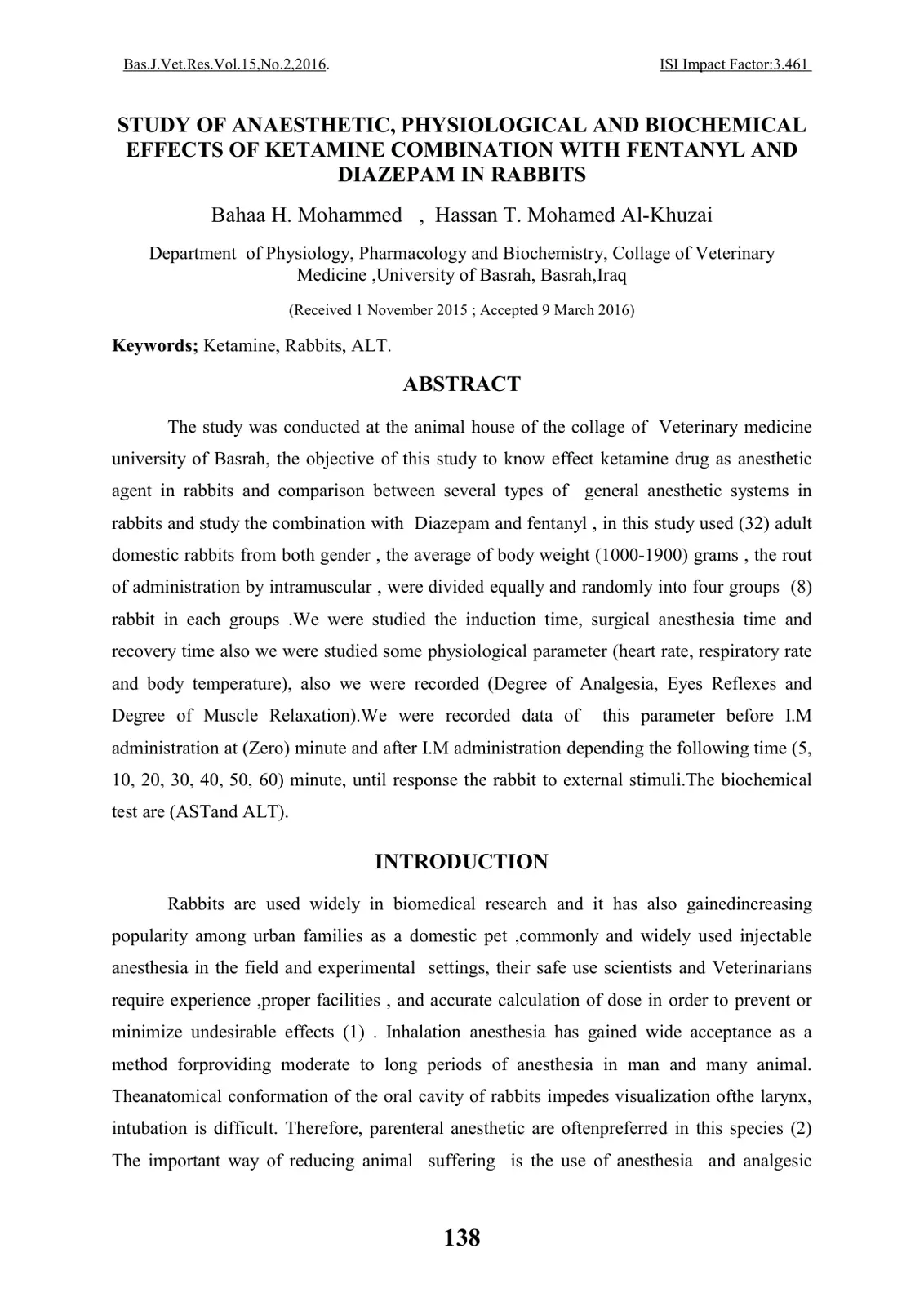 غلاف تقرير STUDY OF ANAESTHETIC, PHYSIOLOGICAL AND BIOCHEMICAL EFFECTS OF KETAMINE COMBINATION WITH FENTANYL AND DIAZEPAM IN RABBITS