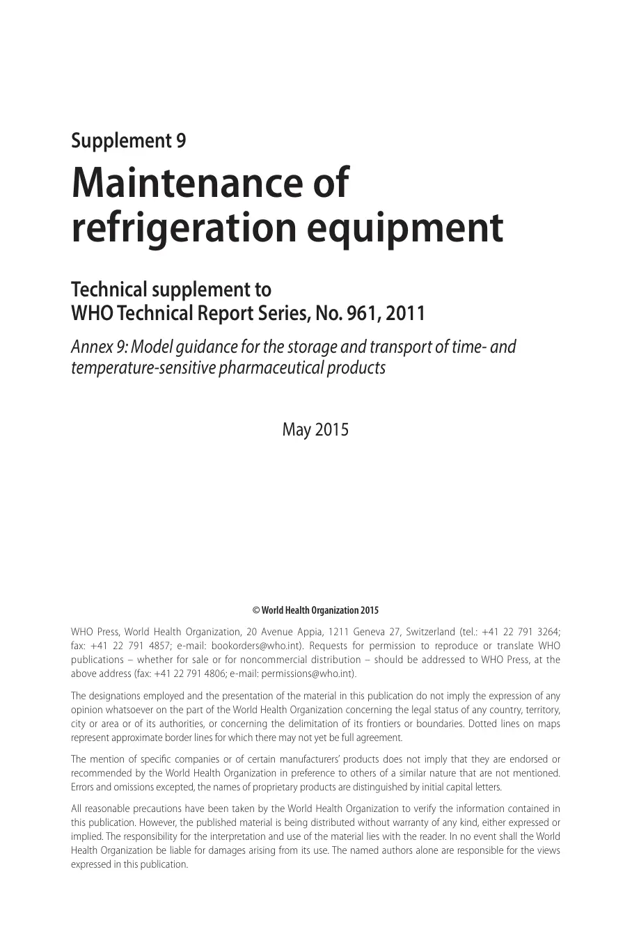 غلاف تقرير Maintenance of refrigeration equipment – Technical supplement to WHO Technical Report Series, No. 961, 2011