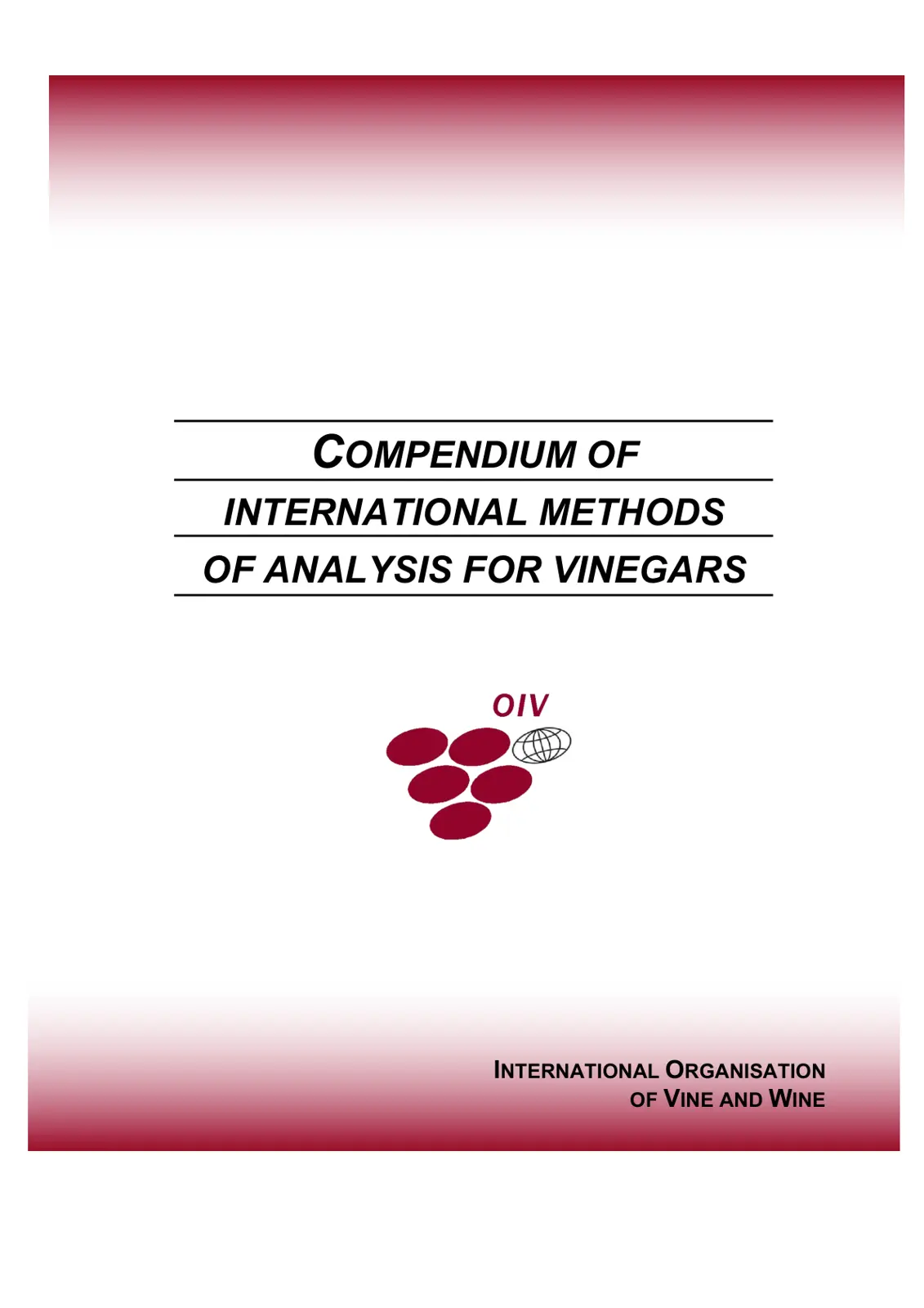غلاف تقرير Compendium of International Methods of Analysis for Vinegars