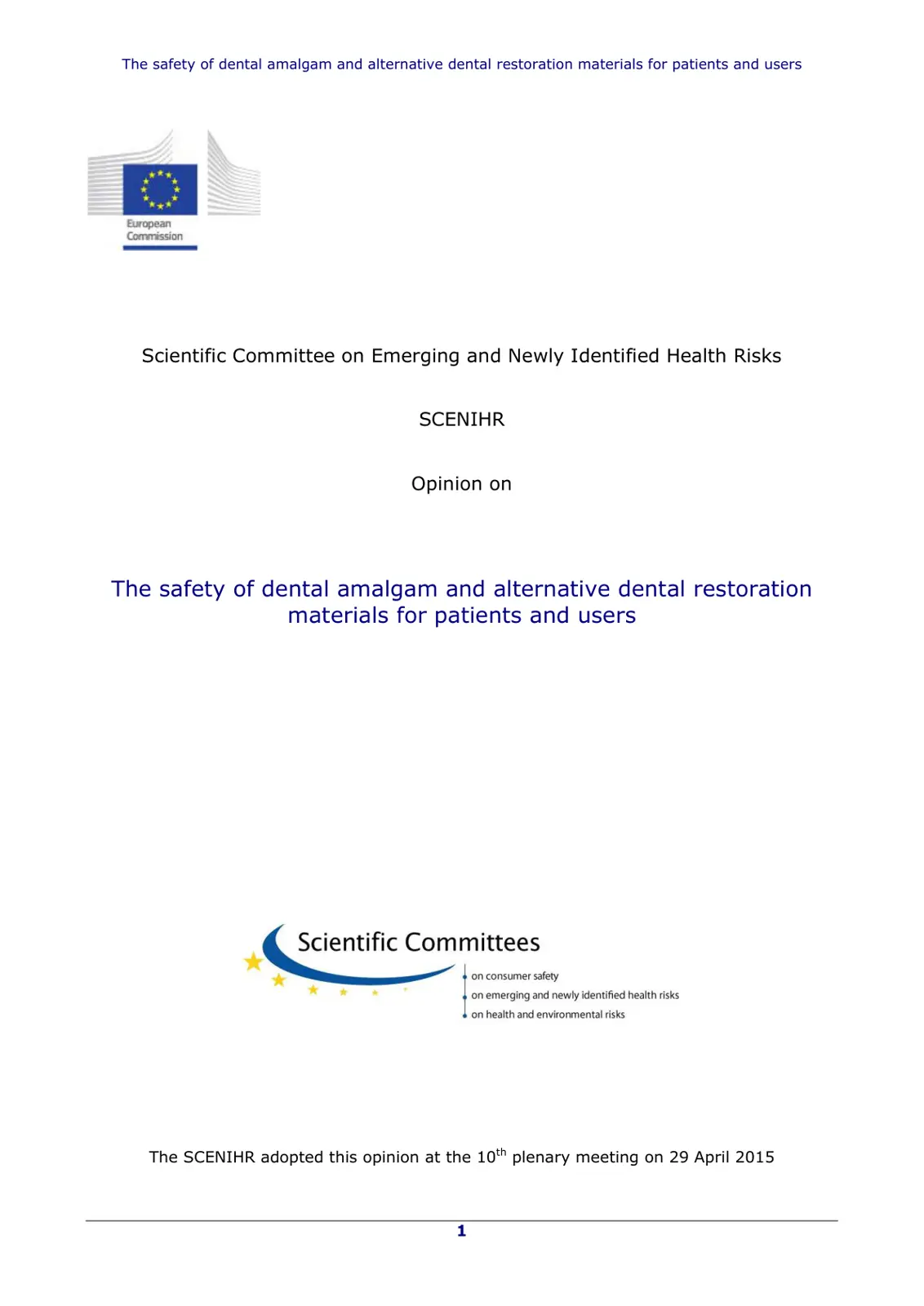 غلاف تقرير The safety of dental amalgam and alternative dental restoration materials for patients and users