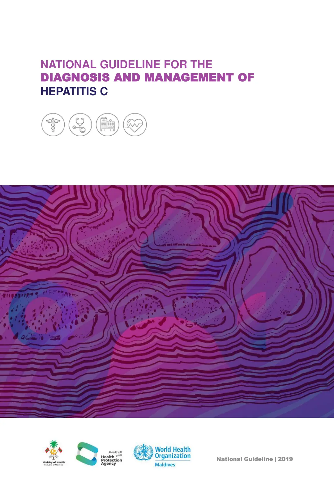 غلاف تقرير NATIONAL GUIDELINE FOR THE DIAGNOSIS AND MANAGEMENT OF HEPATITIS C