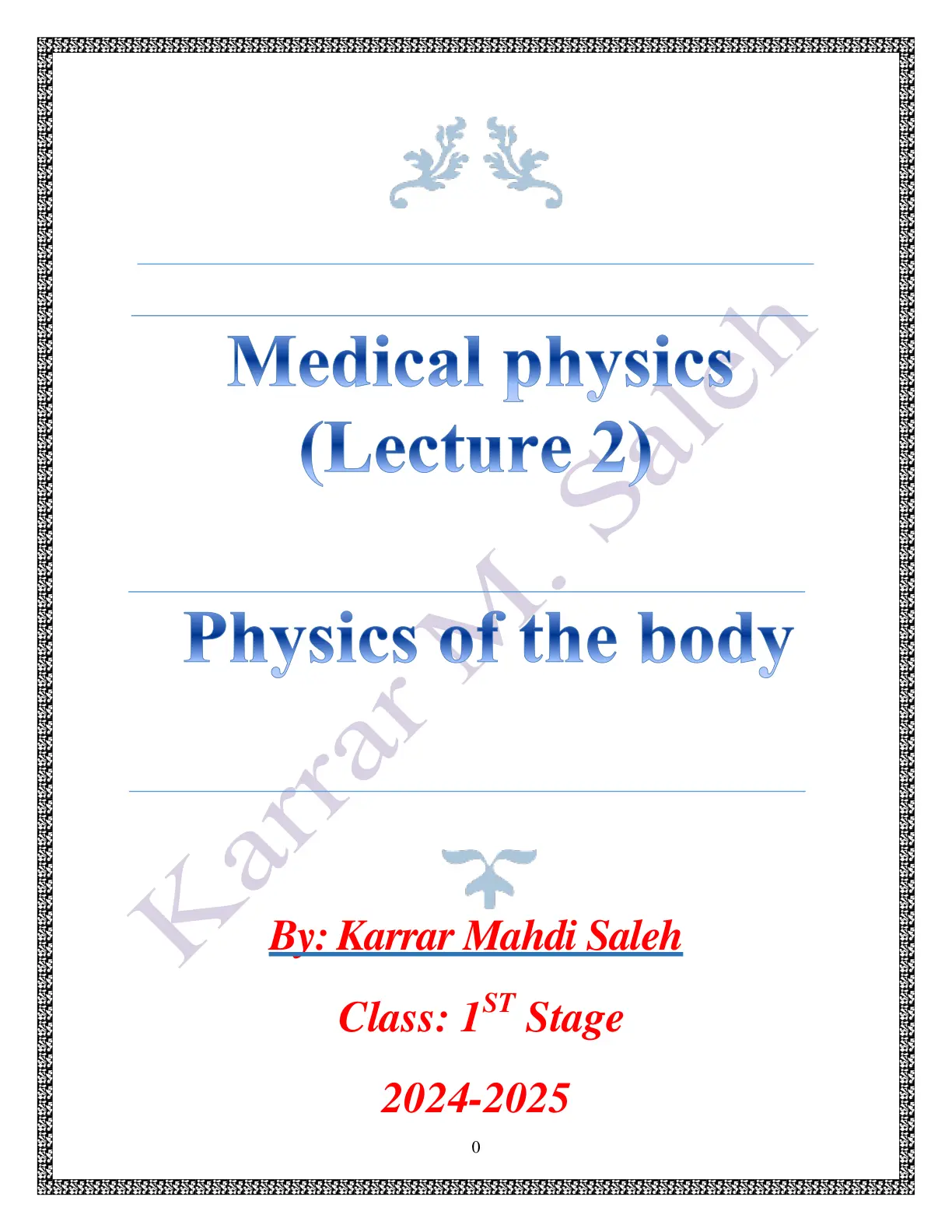 غلاف تقرير Medical physics (Lecture 2) Physics of the body