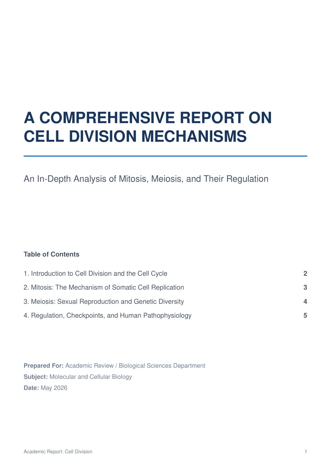 غلاف تقرير Cell Division Mechanisms: Mitosis, Meiosis, and Their Regulation