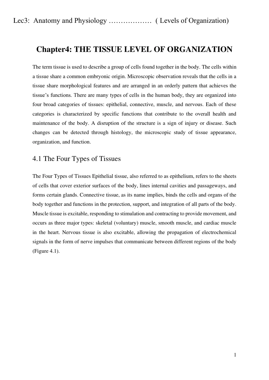 غلاف تقرير Lec3: Anatomy and Physiology - Levels of Organization - Chapter 4: The Tissue Level of Organization