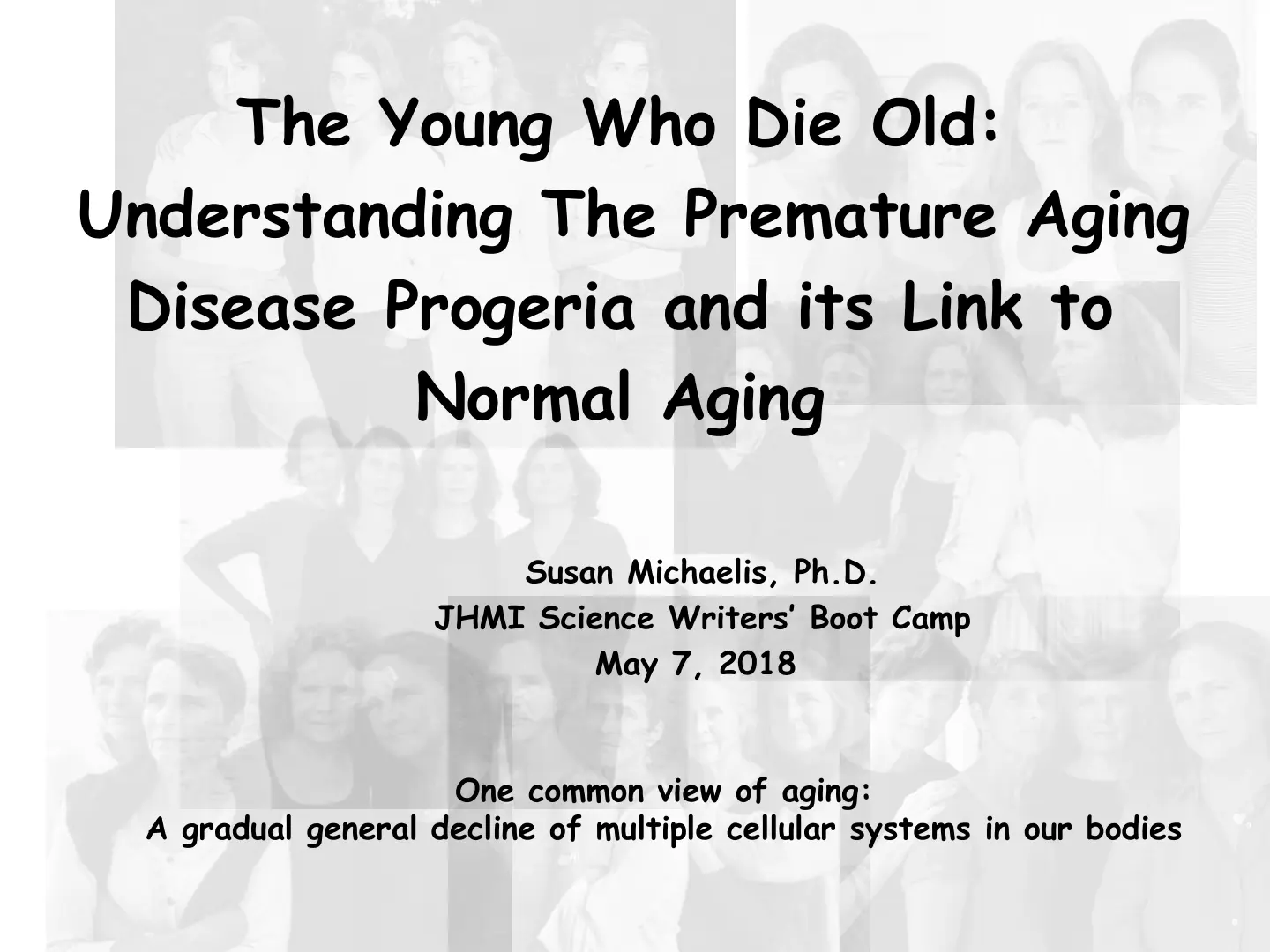 غلاف تقرير The Young Who Die Old: Understanding The Premature Aging Disease Progeria and its Link to Normal Aging
