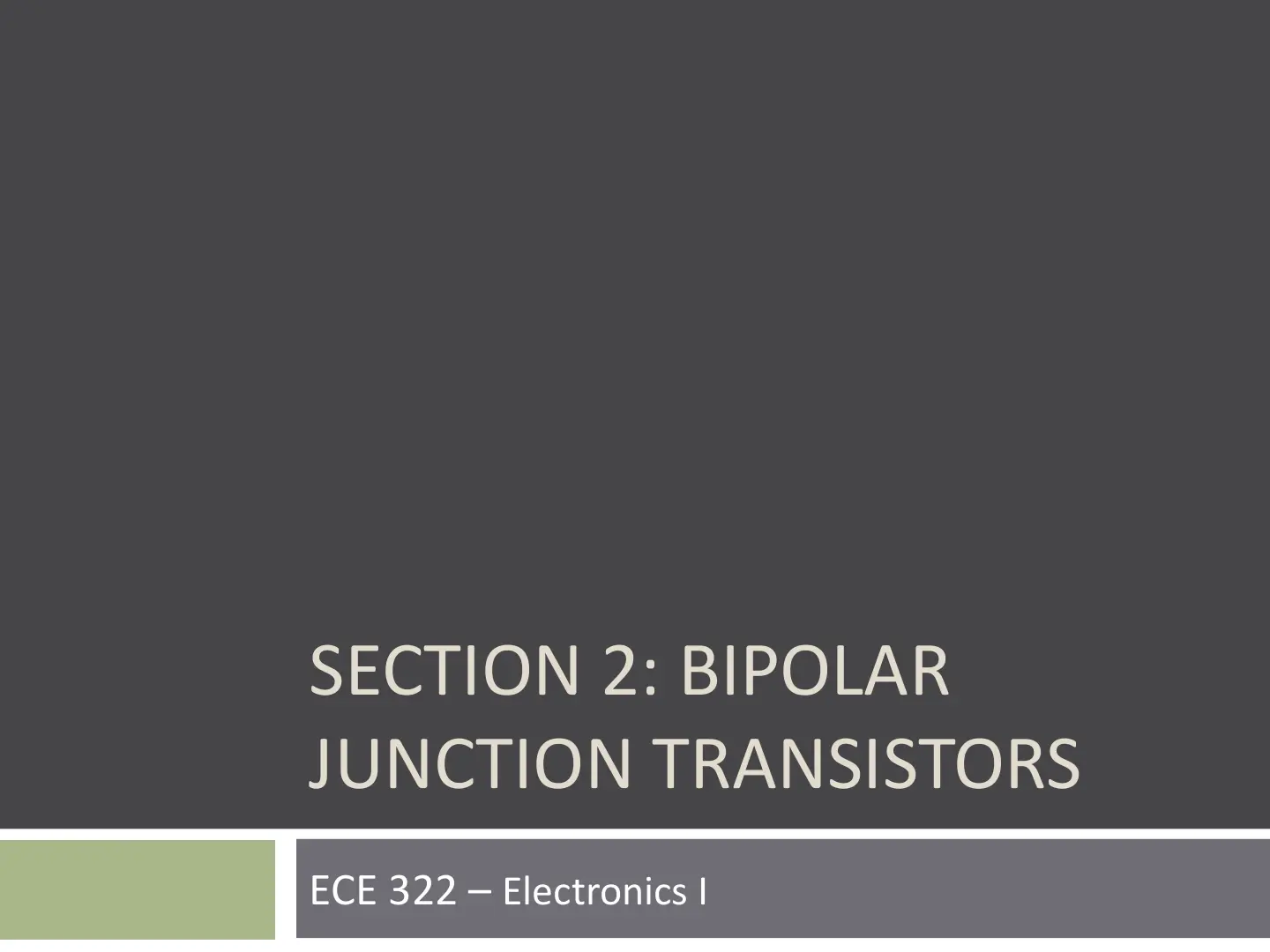 غلاف تقرير SECTION 2: BIPOLAR JUNCTION TRANSISTORS