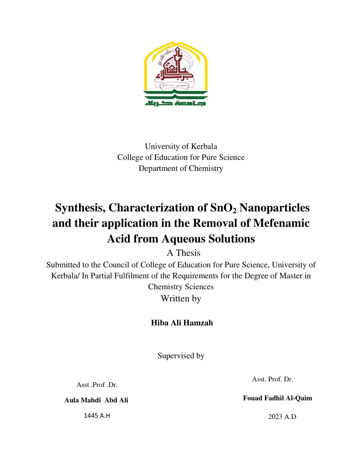 غلاف تقرير Synthesis, Characterization of SnO2 Nanoparticles and their application in the Removal of Mefenamic Acid from Aqueous Solutions