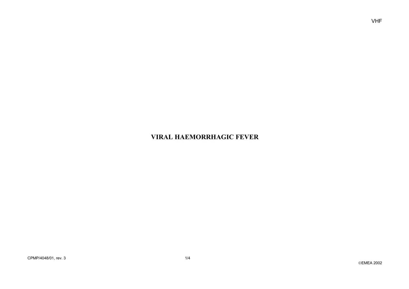 غلاف تقرير VIRAL HAEMORRHAGIC FEVER CPMP/40/48/01