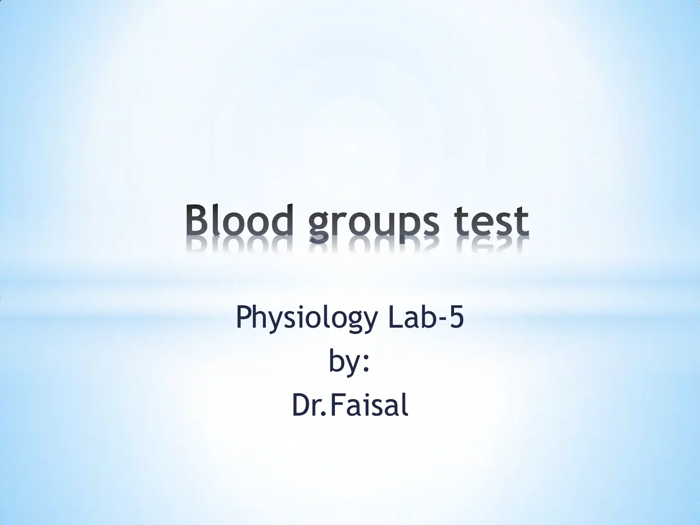 غلاف تقرير Blood groups test - Physiology Lab-5