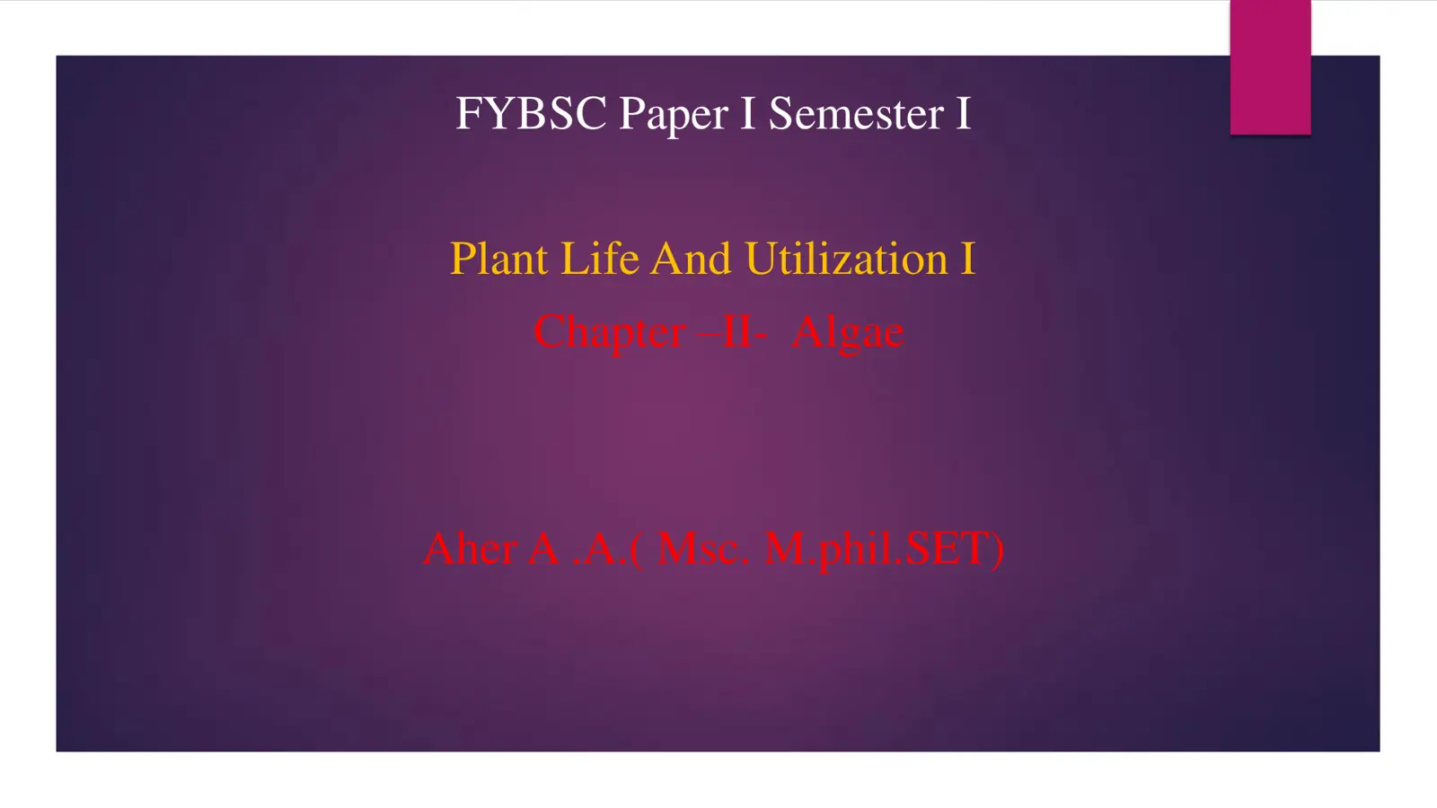 غلاف تقرير FYBSC Paper I Semester I Plant Life And Utilization I Algae