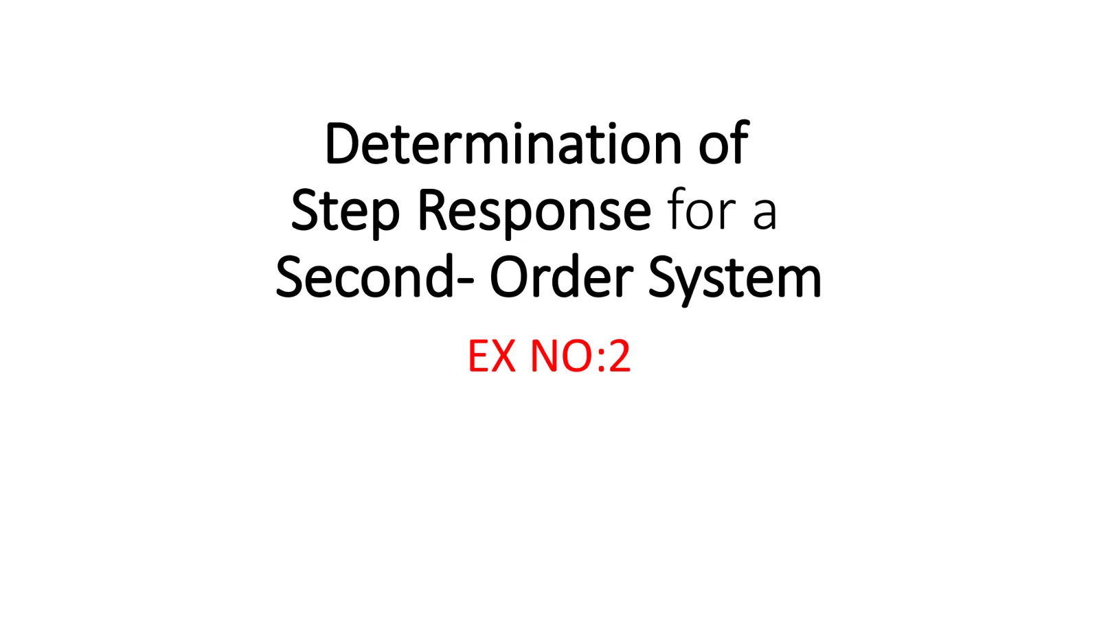 غلاف تقرير Determination of Step Response for a Second-Order System