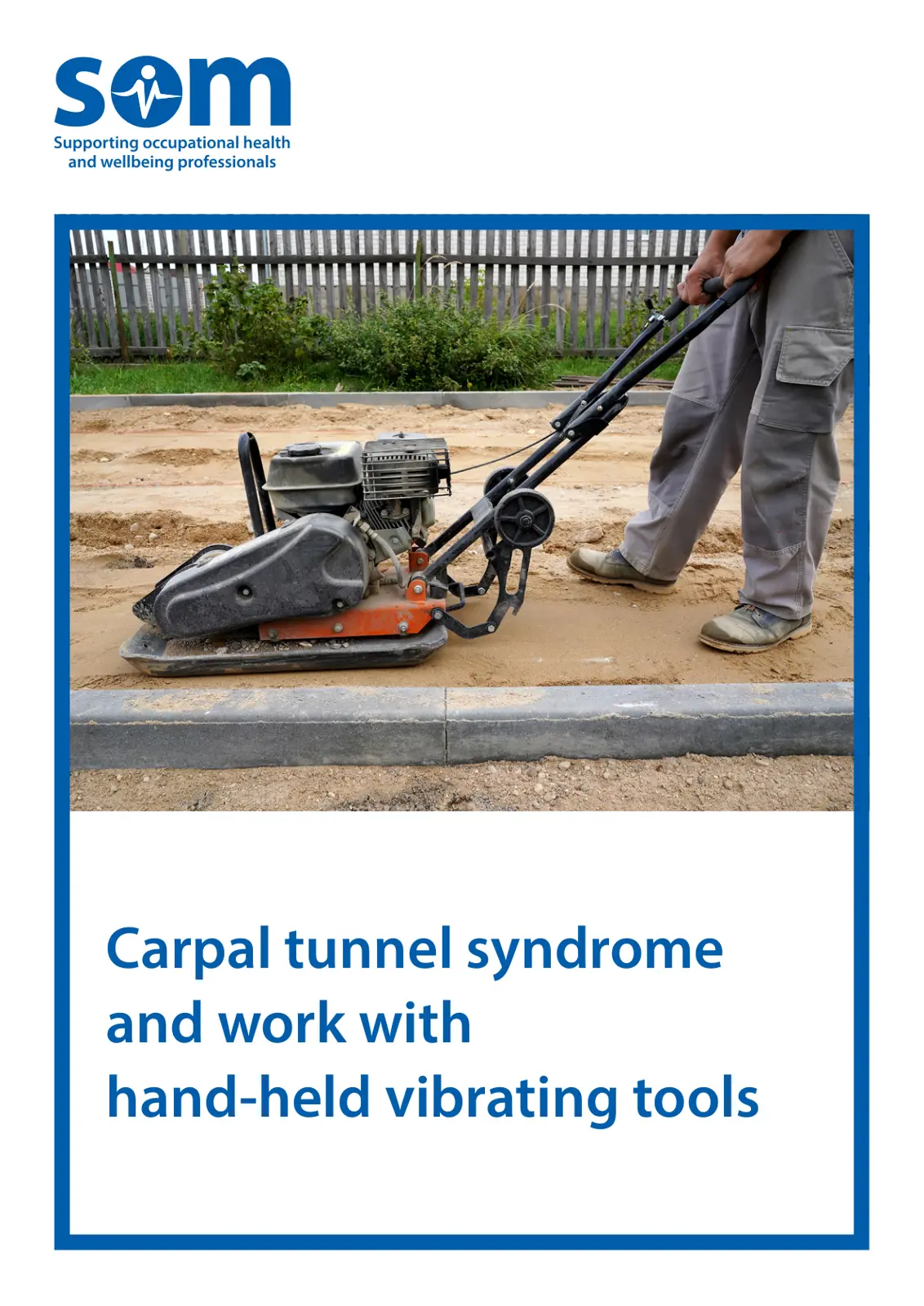 غلاف تقرير Carpal tunnel syndrome and work with hand-held vibrating tools