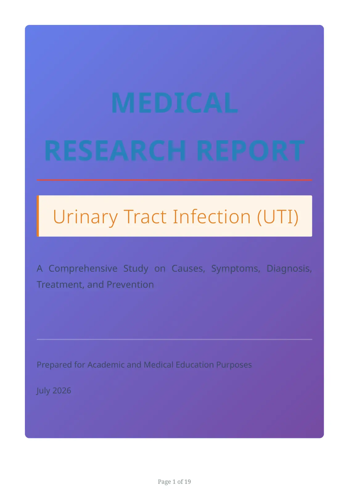 غلاف تقرير Urinary Tract Infection (UTI): A Comprehensive Study on Causes, Symptoms, Diagnosis, Treatment, and Prevention