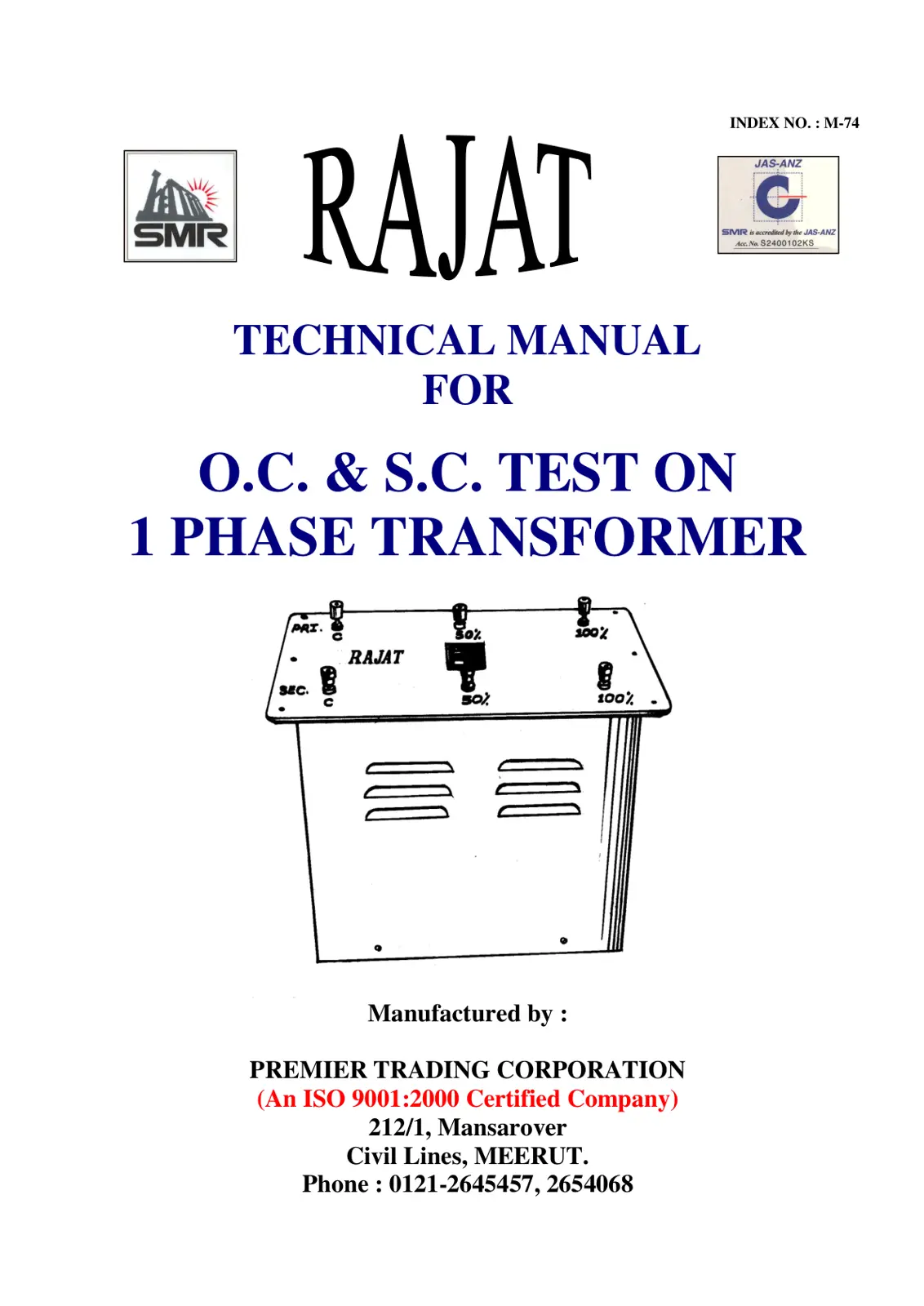 غلاف تقرير TECHNICAL MANUAL FOR O.C. & S.C. TEST ON 1 PHASE TRANSFORMER