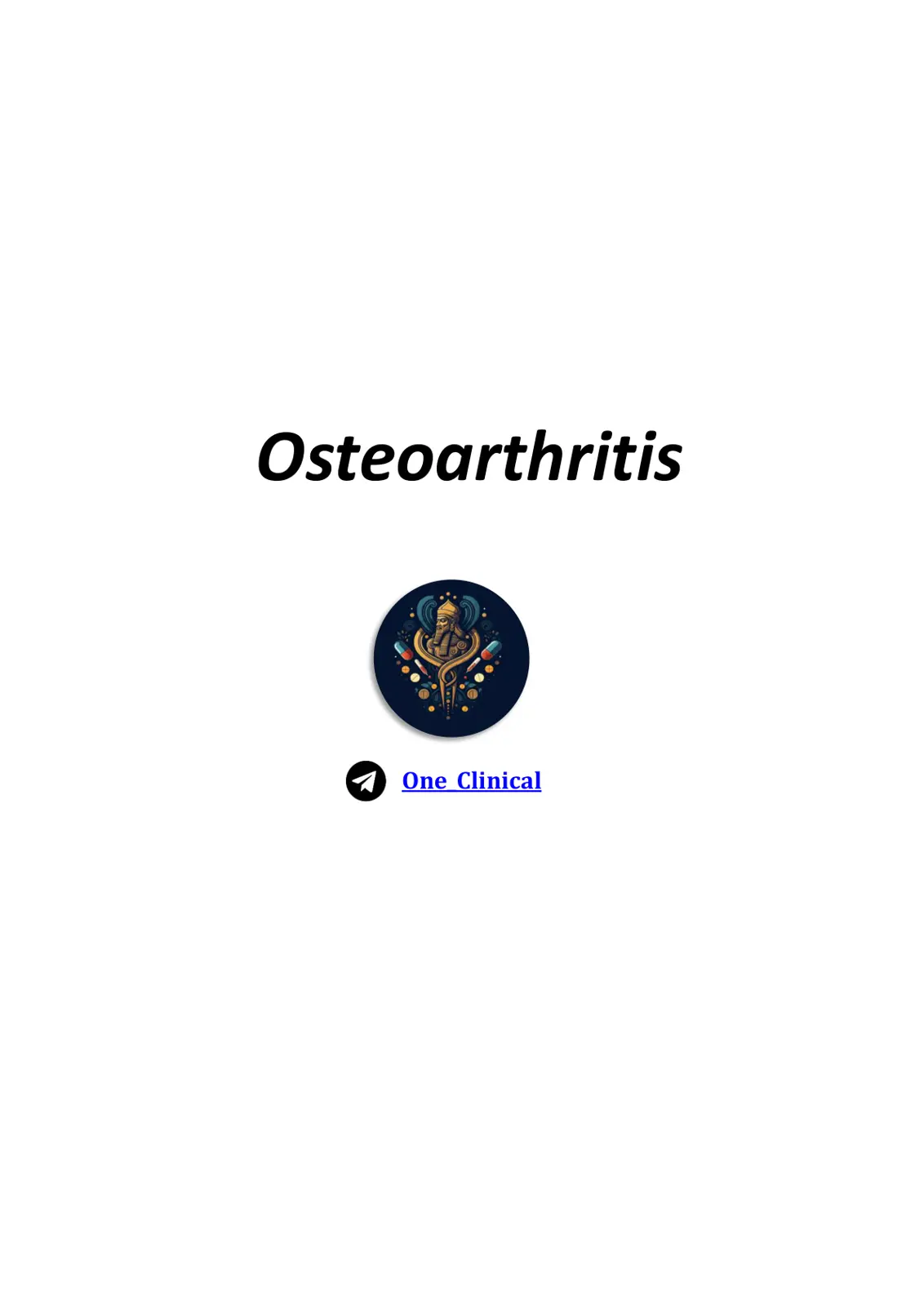 غلاف تقرير Osteoarthritis: One Clinical