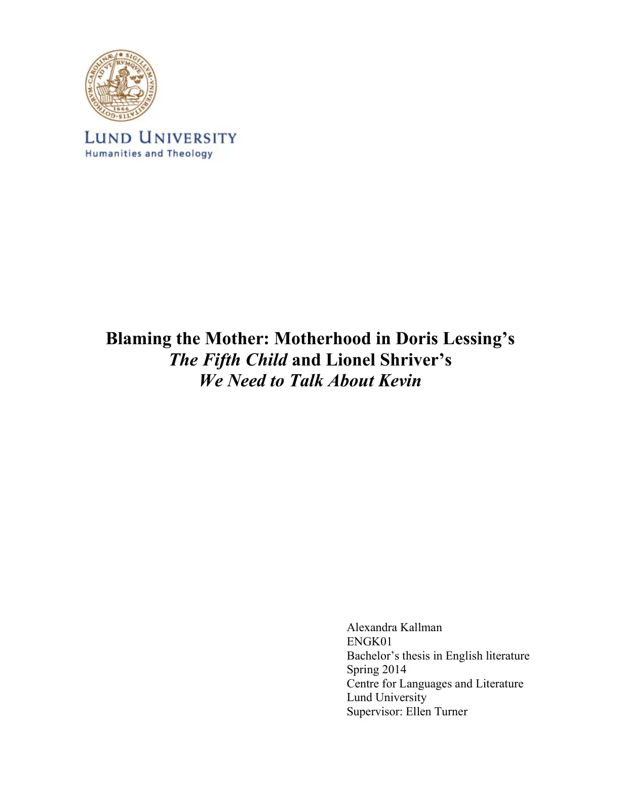 غلاف تقرير Blaming the Mother: Motherhood in Doris Lessing's The Fifth Child and Lionel Shriver's We Need to Talk About Kevin