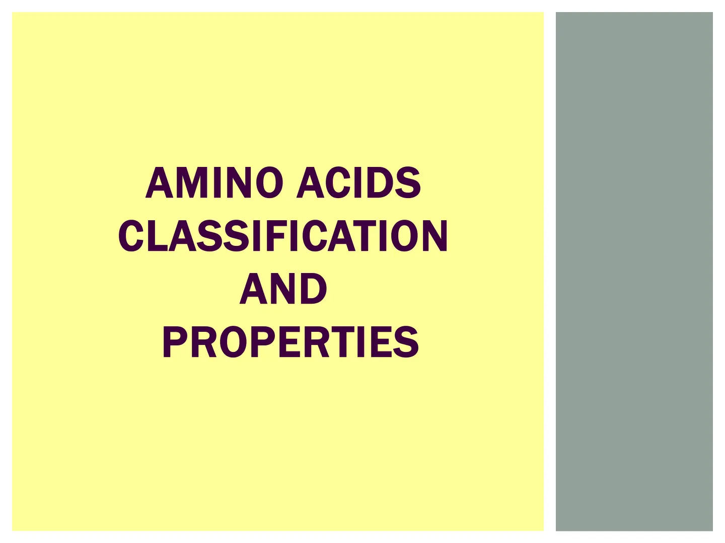 غلاف تقرير AMINO ACIDS CLASSIFICATION AND PROPERTIES
