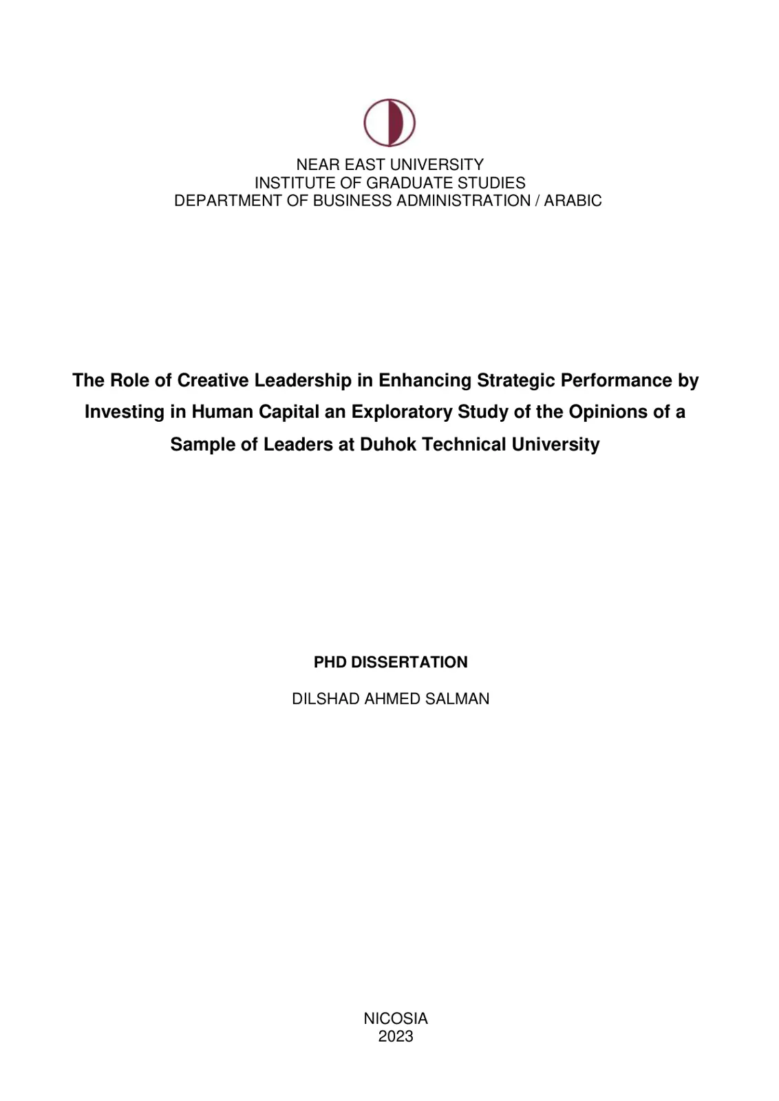 غلاف تقرير The Role of Creative Leadership in Enhancing Strategic Performance by Investing in Human Capital an Exploratory Study of the Opinions of a Sample of Leaders at Duhok Technical University