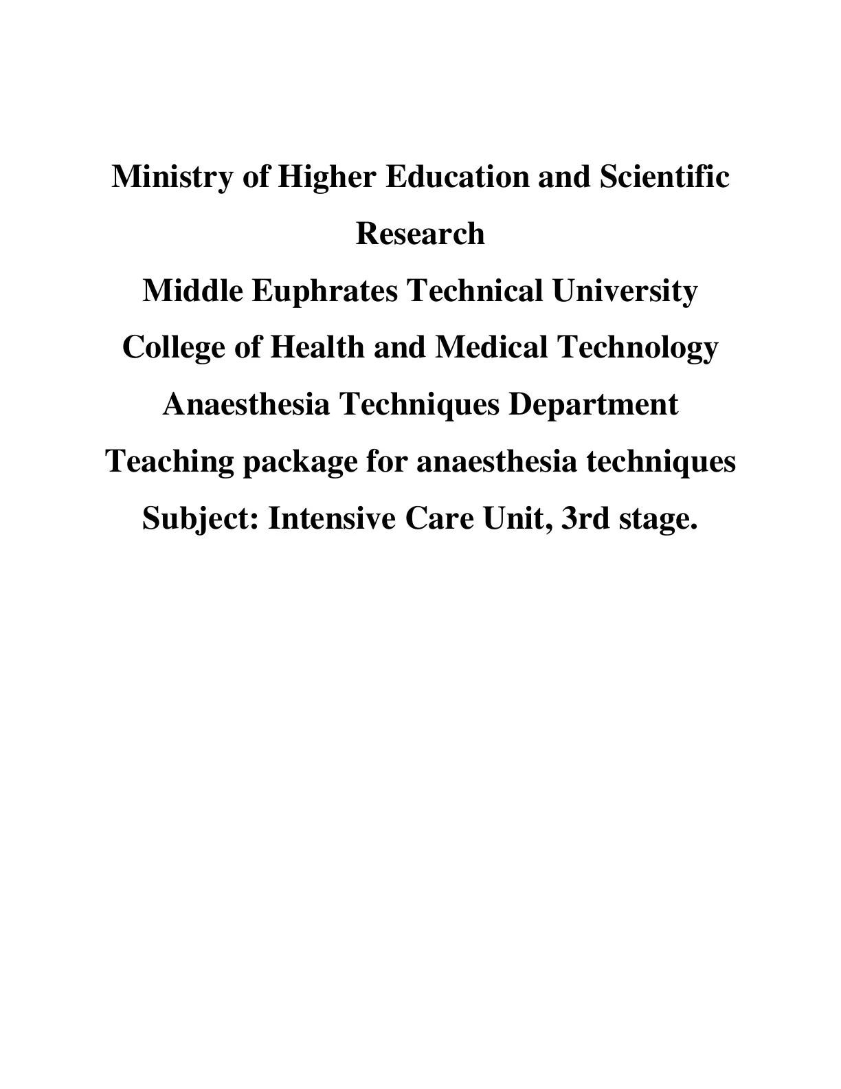 غلاف تقرير Teaching package for anaesthesia techniques Subject: Intensive Care Unit, 3rd stage.