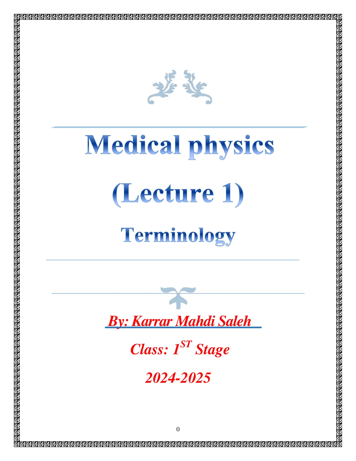 غلاف تقرير Medical physics (Lecture 1) Terminology