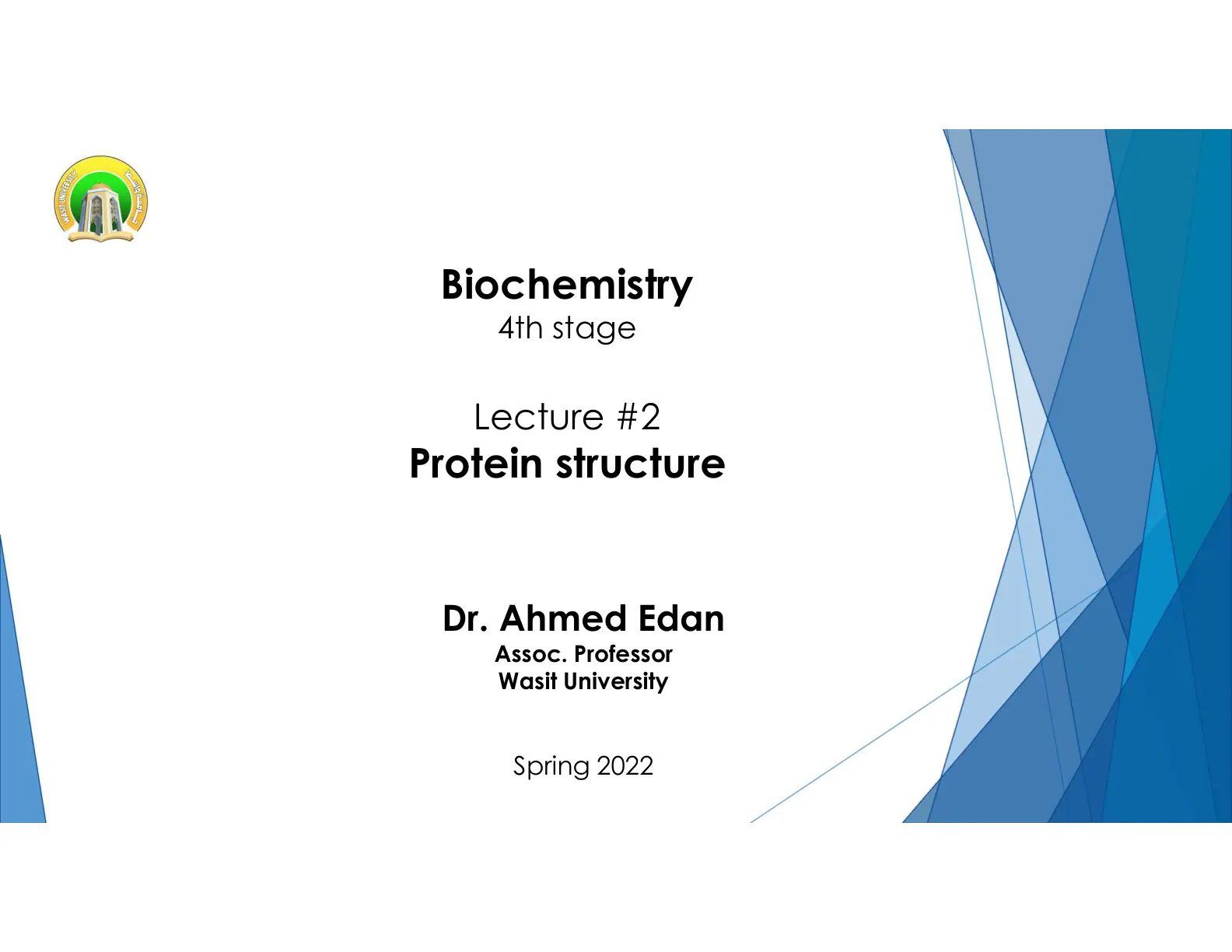 غلاف تقرير Biochemistry 4th stage Lecture #2 Protein structure