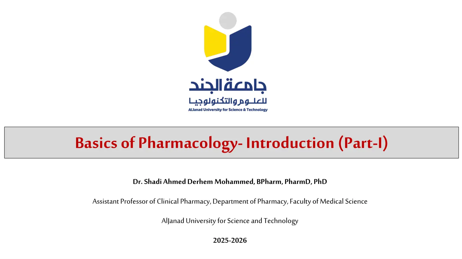 غلاف تقرير Basics of Pharmacology- Introduction (Part-I)