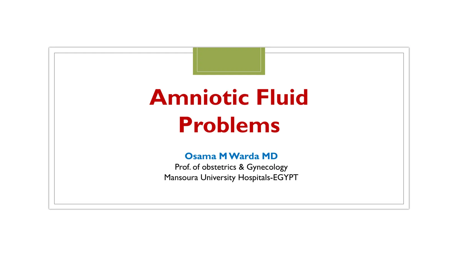غلاف تقرير Amniotic Fluid Problems