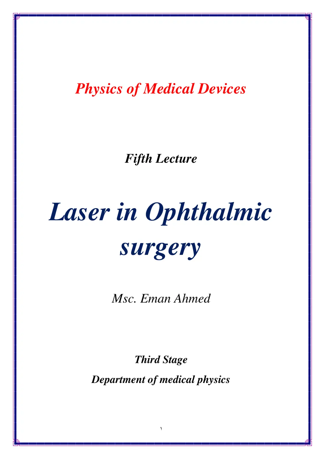 غلاف تقرير Laser in Ophthalmic surgery
