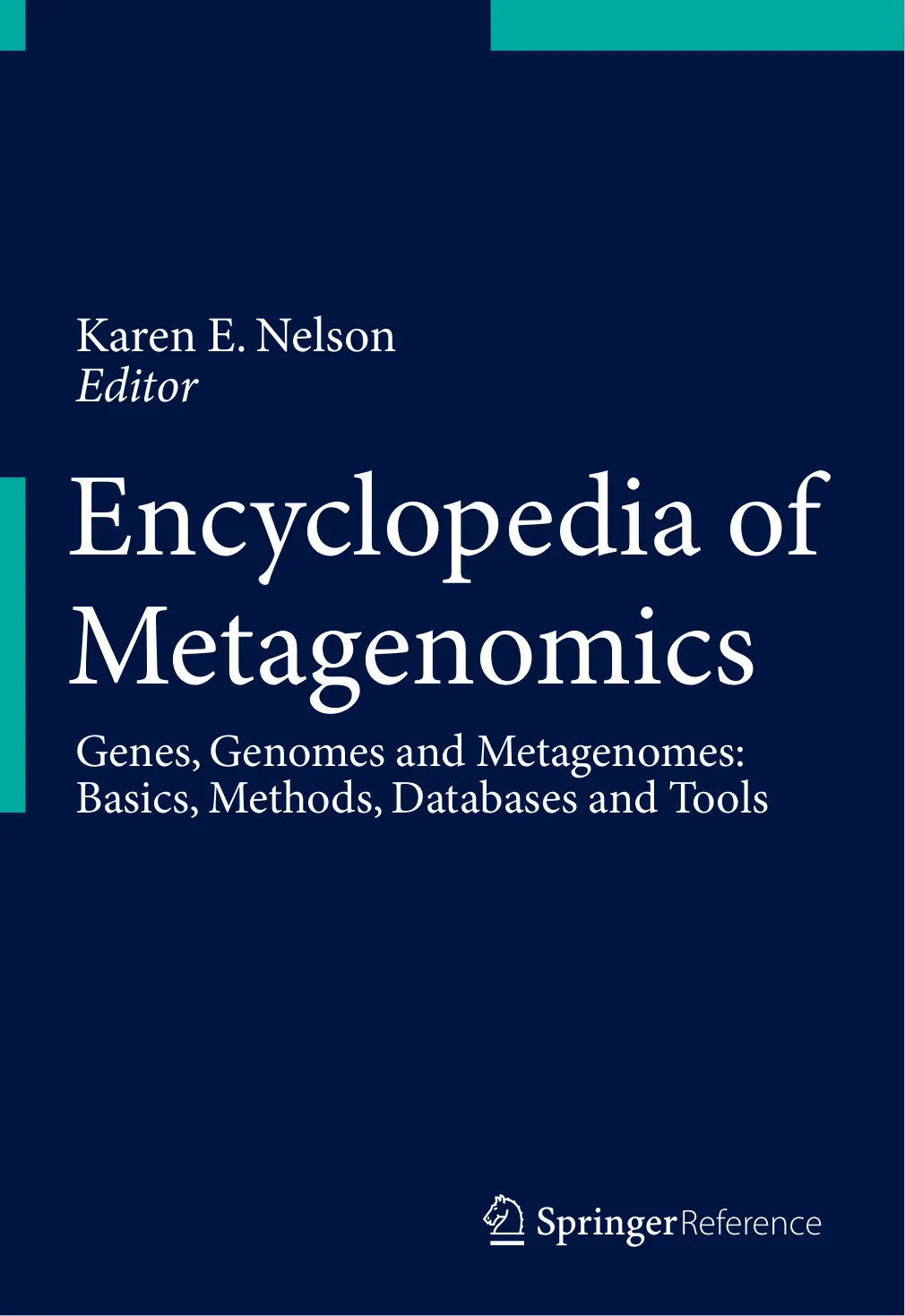 غلاف تقرير Encyclopedia of Metagenomics: Genes, Genomes and Metagenomes: Basics, Methods, Databases and Tools